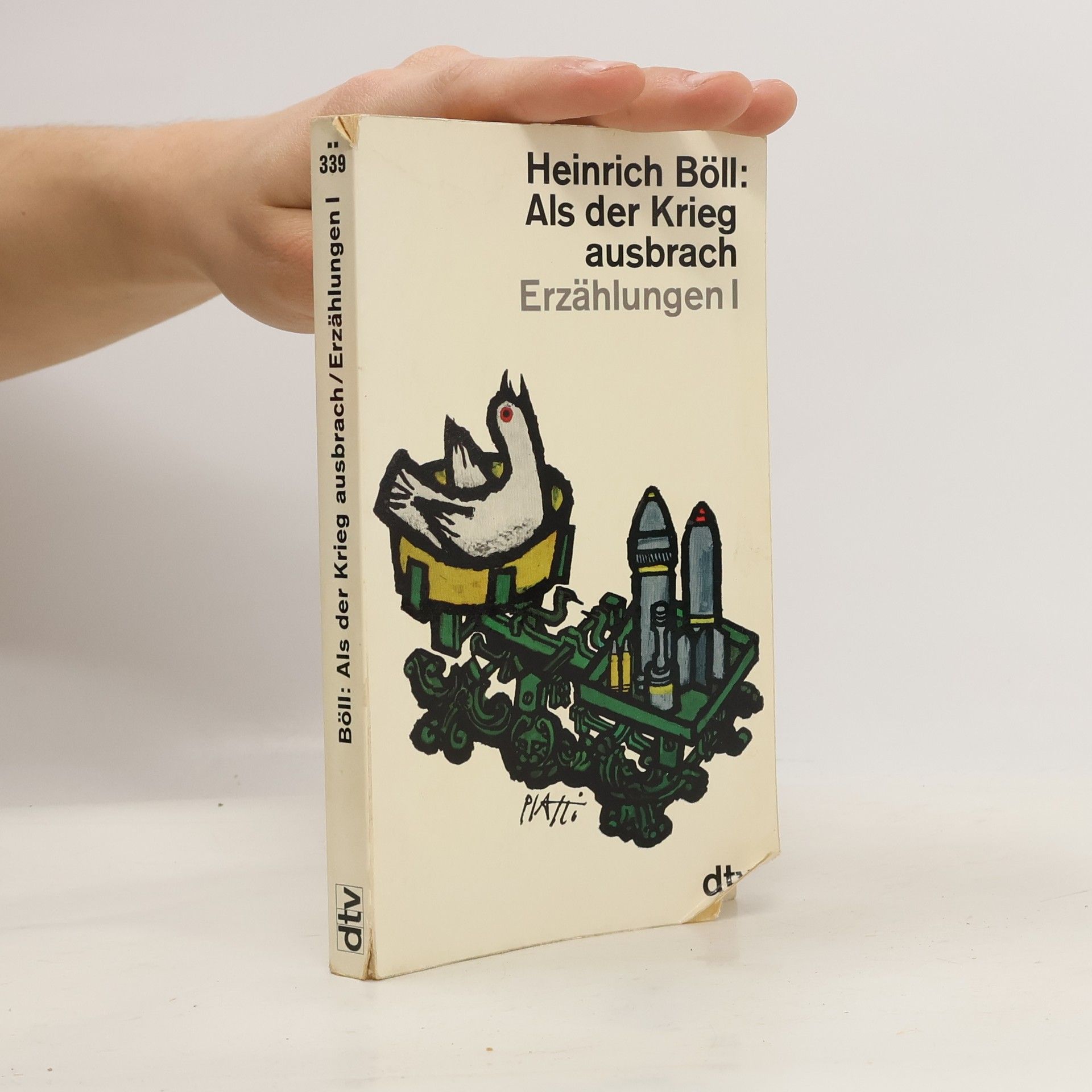 Heinrich Böll Als der Krieg ausbrach. Erzählungen I