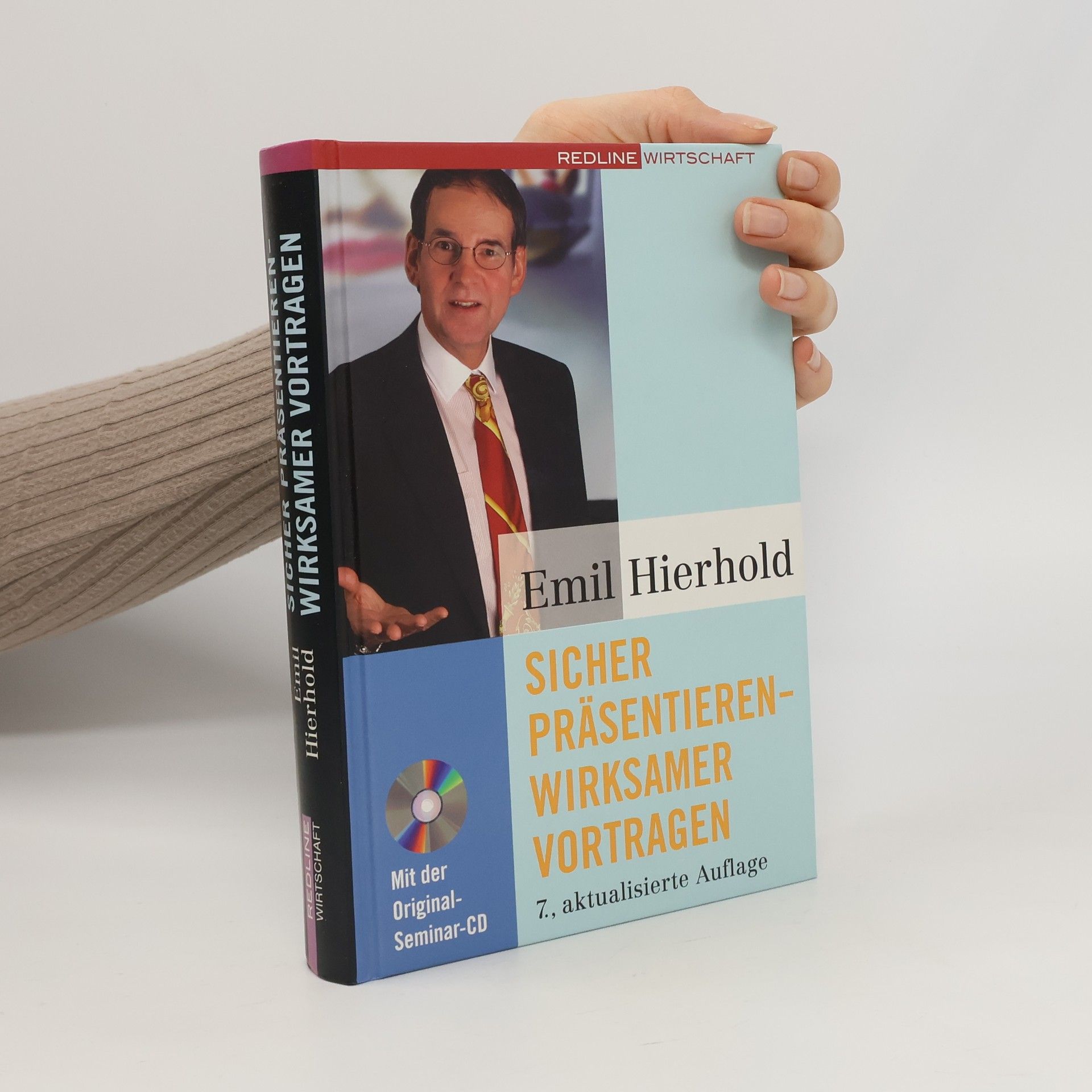 Emil Hierhold Sicher präsentieren - wirksamer vortragen