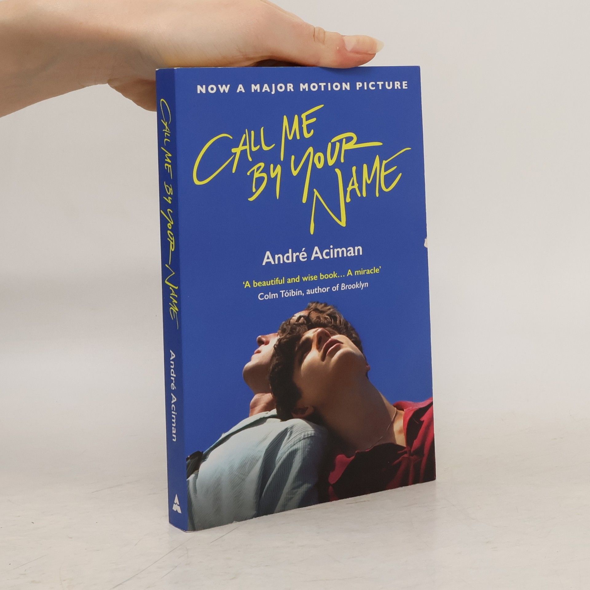 André Aciman Call me by your name