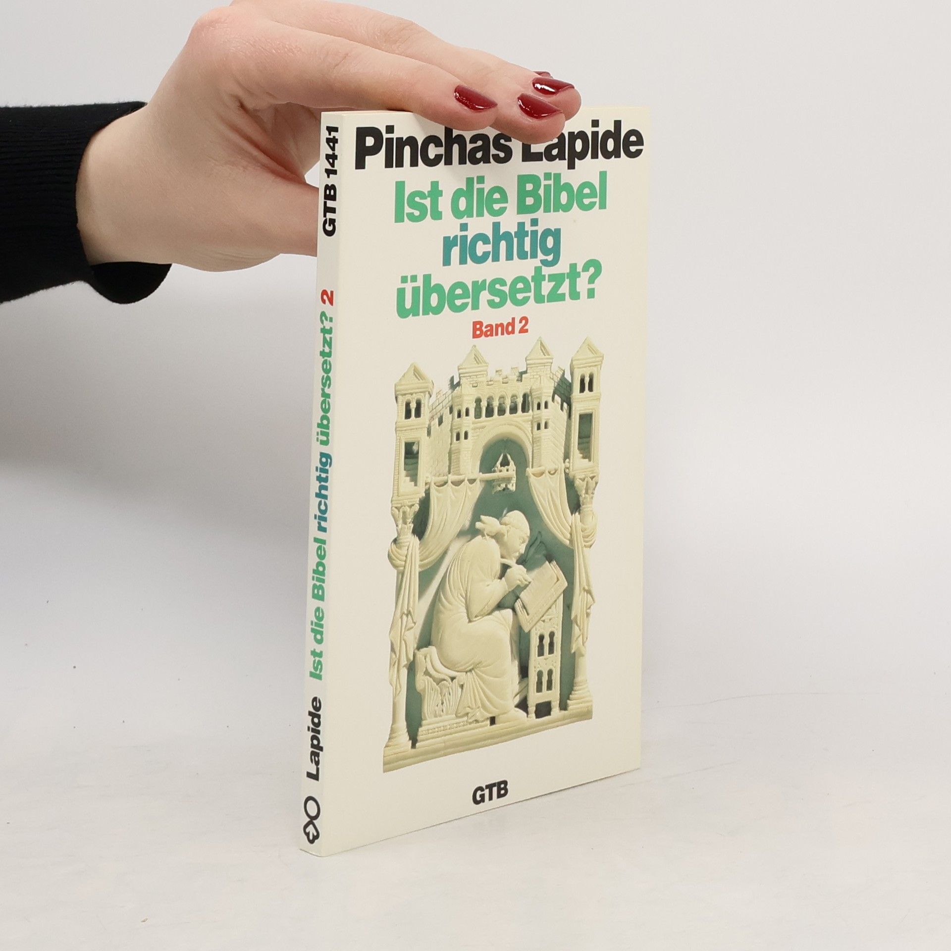 Pinchas Lapide Ist die Bibel richtig übersetzt? Band 2