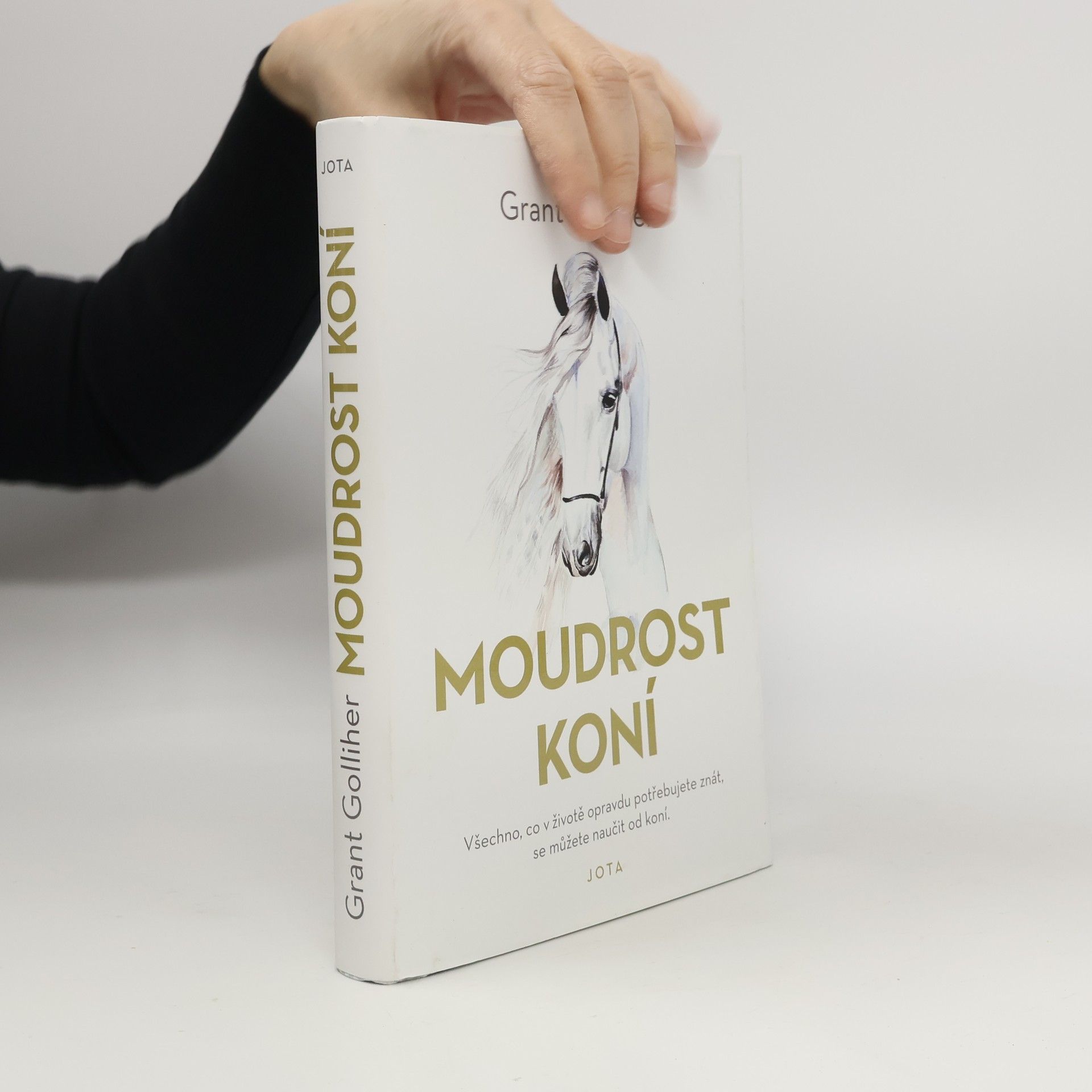 Grant Golliher Moudrost koní