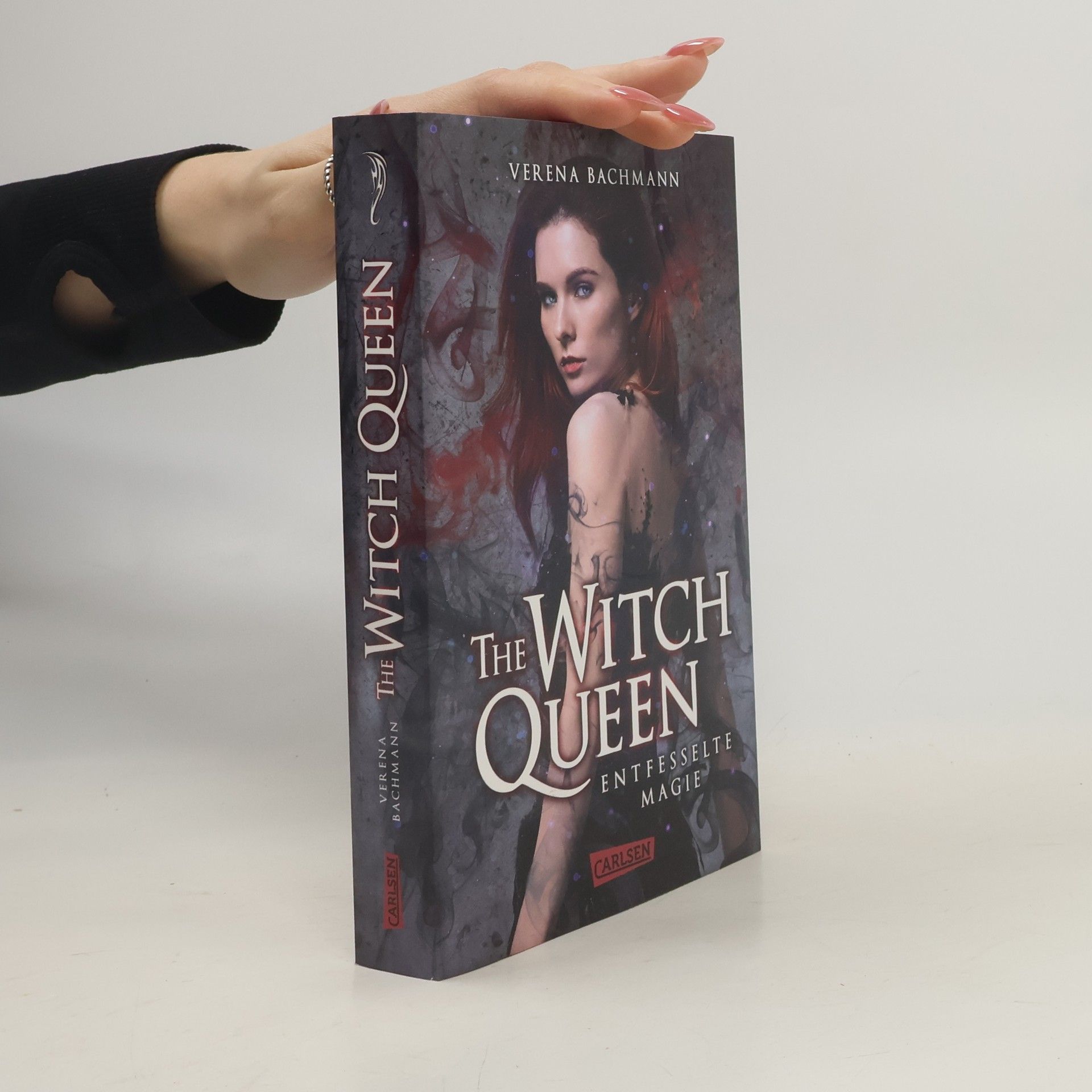Verena Bachmann The Witch Queen: Entfesselte Magie