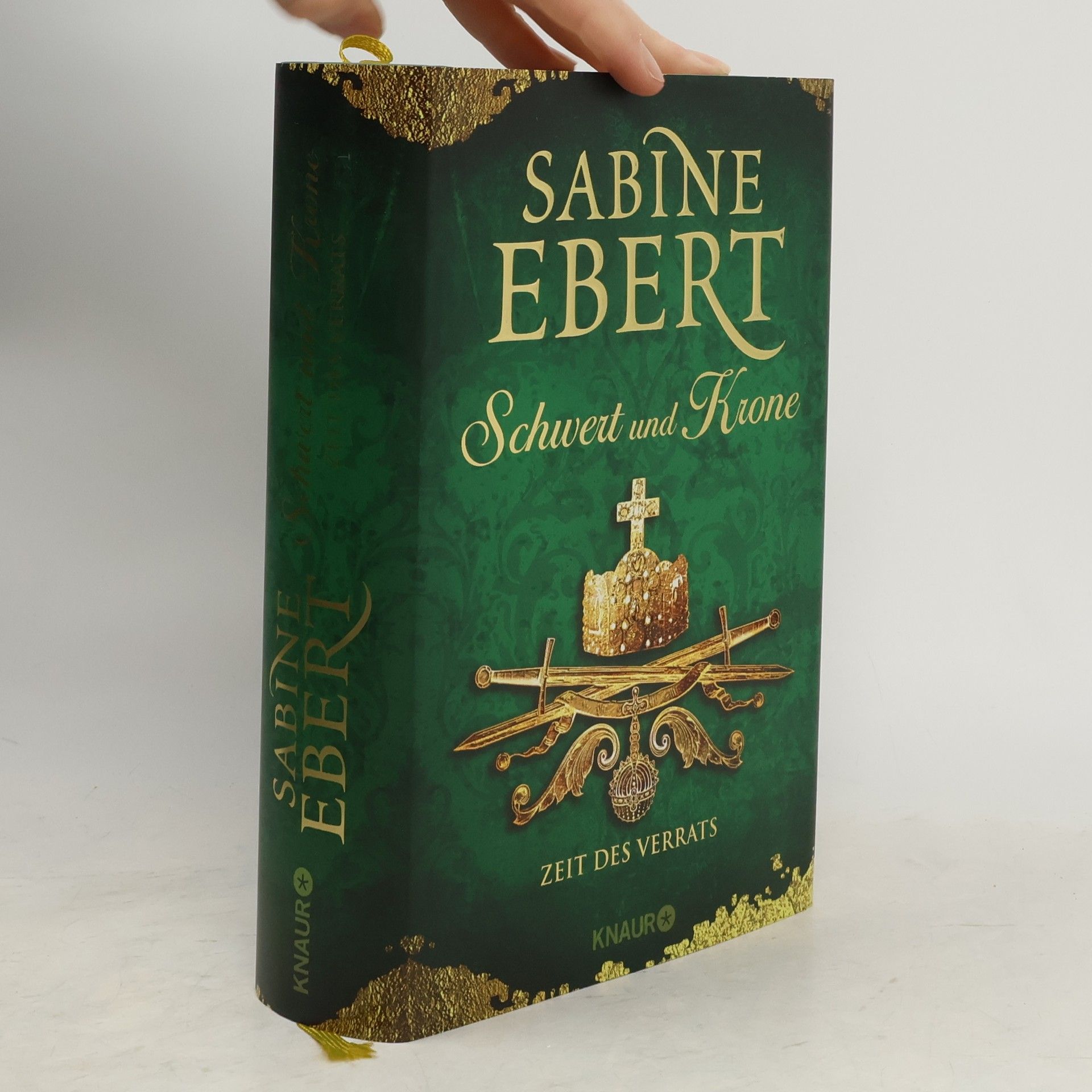 Sabine Ebert Schwert und Krone - Zeit des Verrats