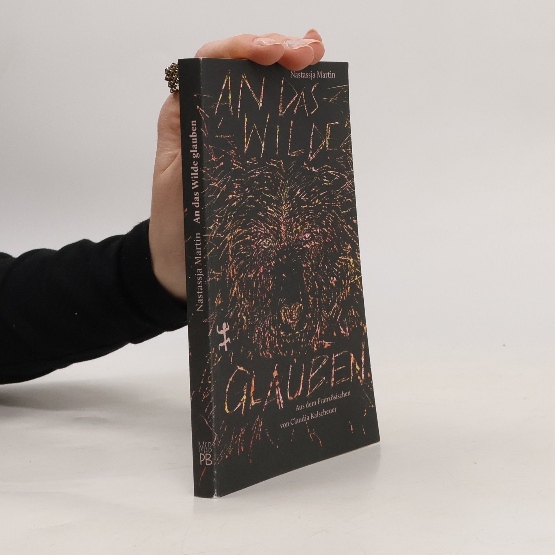 Nastassja Martin An das Wilde glauben