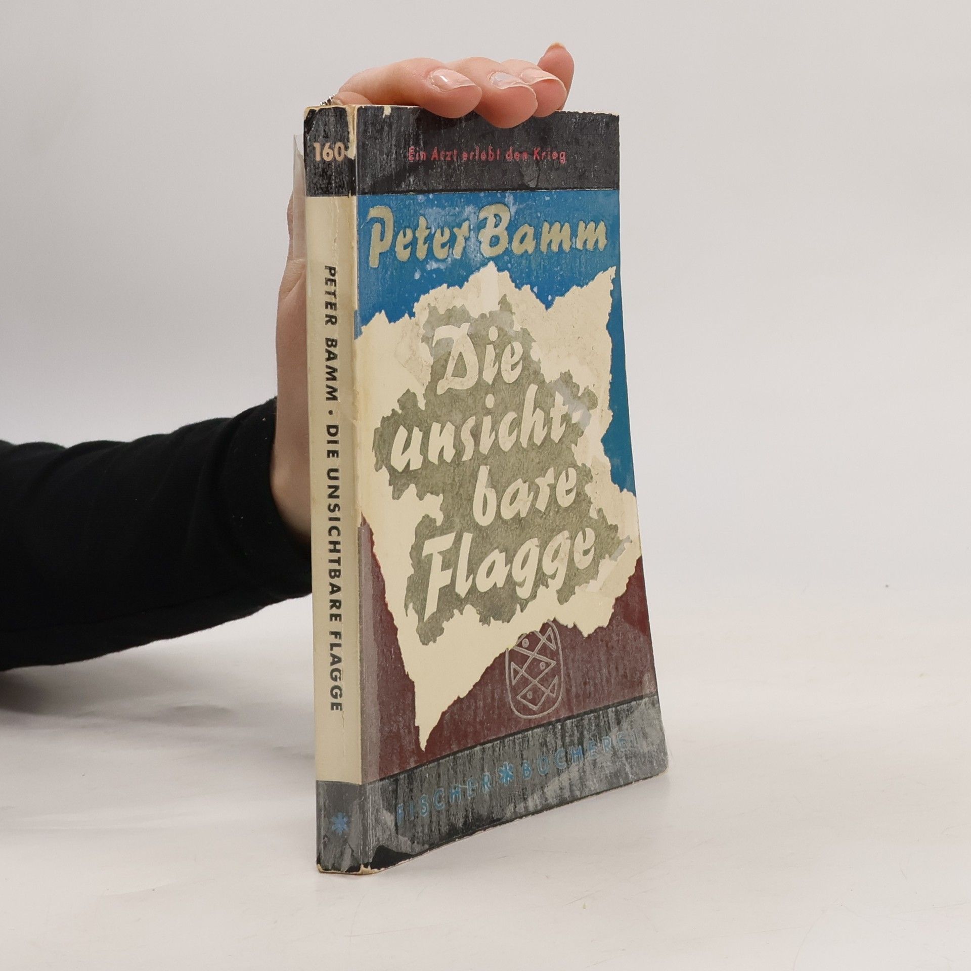 Peter Bamm Die unsichtbare Flagge