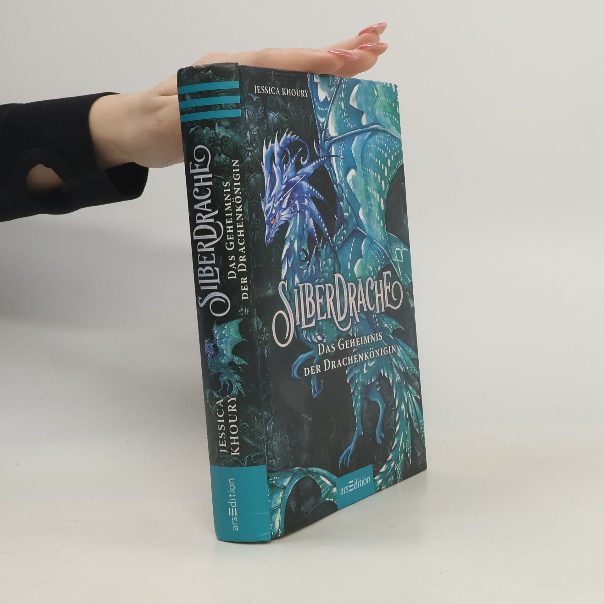 Jessica Khoury Silberdrache – Das Geheimnis der Drachenkönigin (Silberdrache 2)