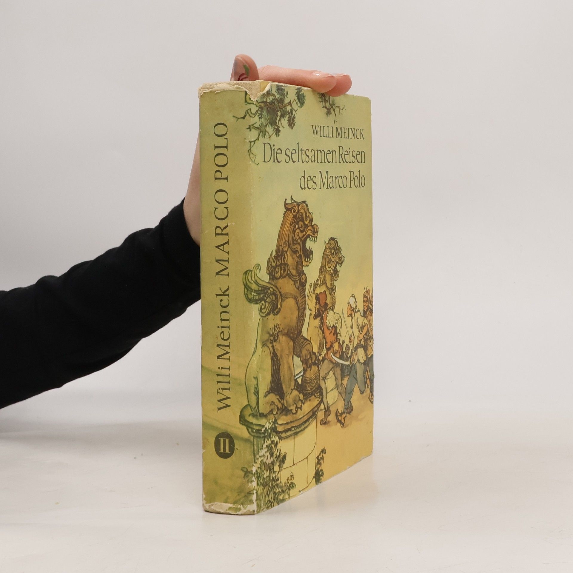 Willi Meinck Die seltsamen Reisen des Marco Polo