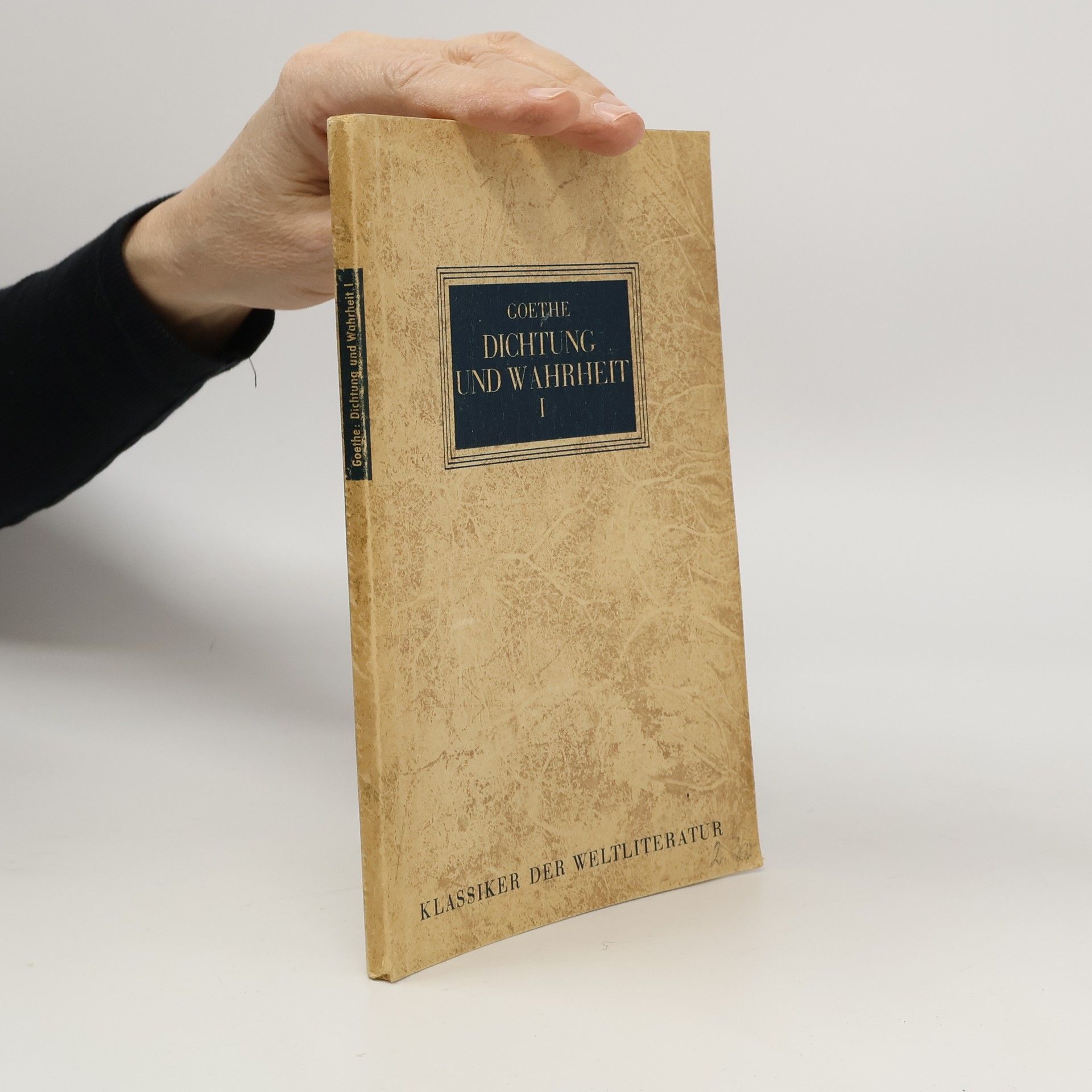 Johann Wolfgang von Goethe Dichtung und Wahrheit I. Der Knabe