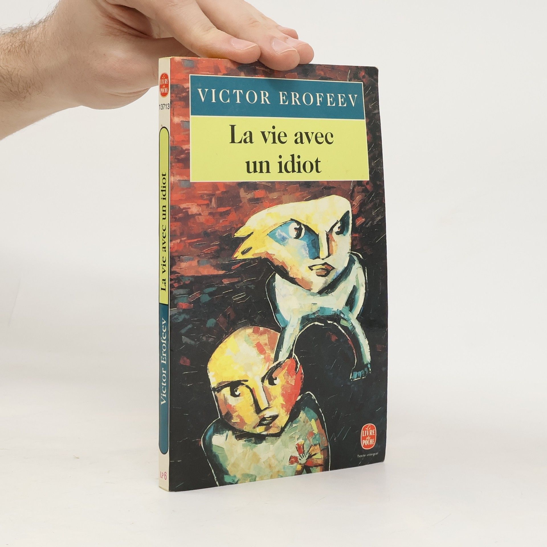 Victor Erofeev La vie avec un idiot
