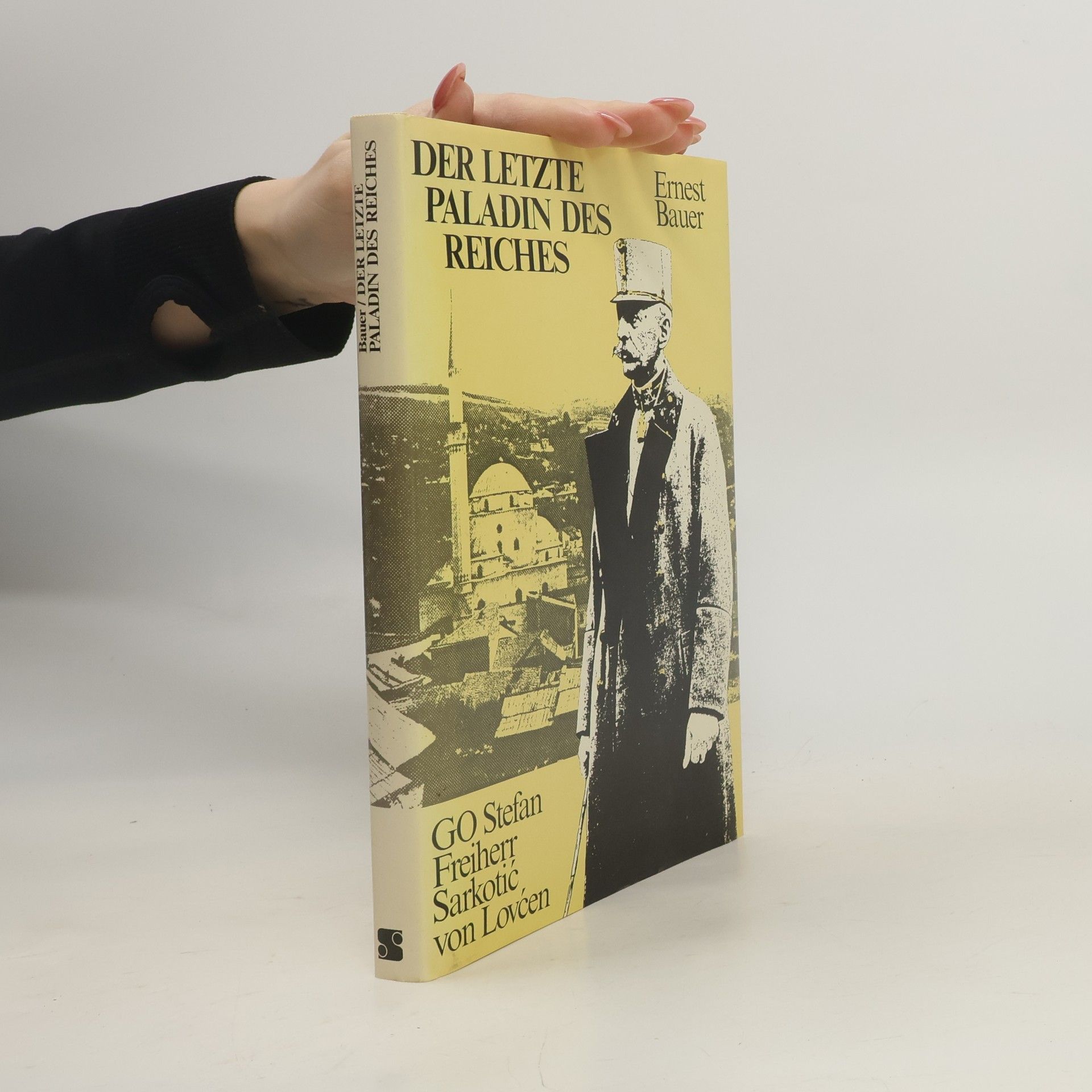 Ernest Bauer Der letzte Paladin des Reiches