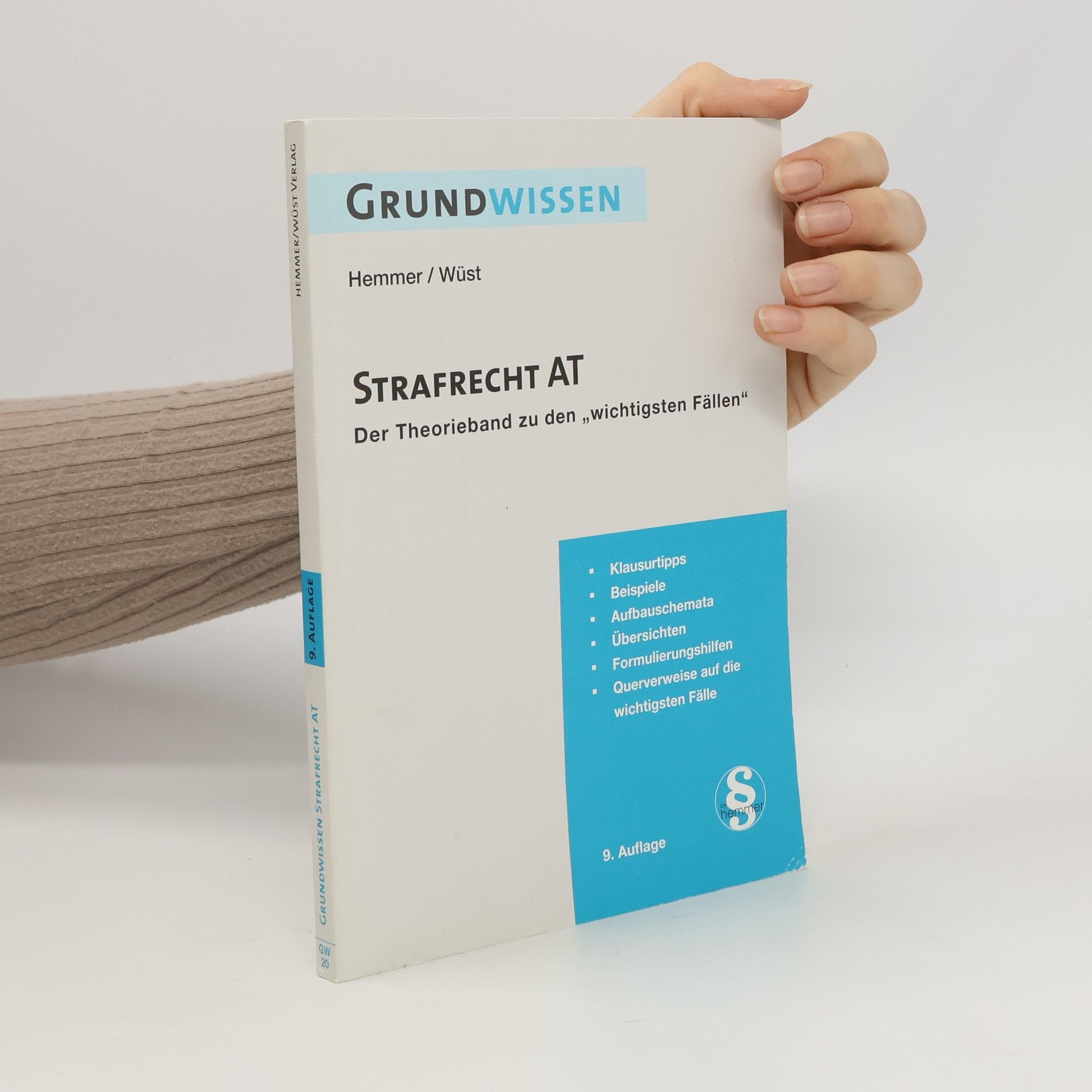 Karl-Edmund Hemmer Grundwissen Strafrecht AT