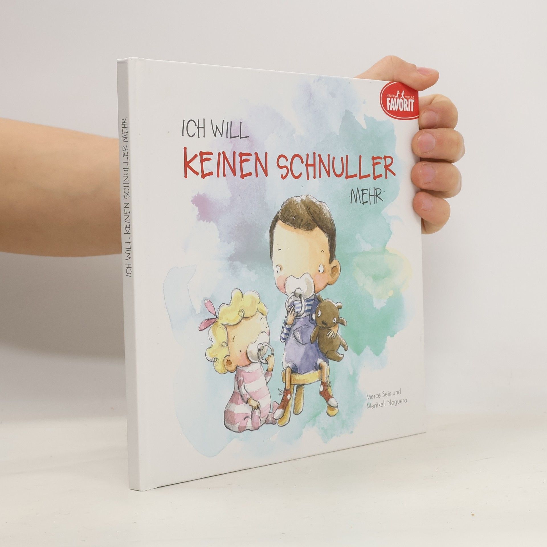 Merce Seix Ich will keinen Schnuller mehr