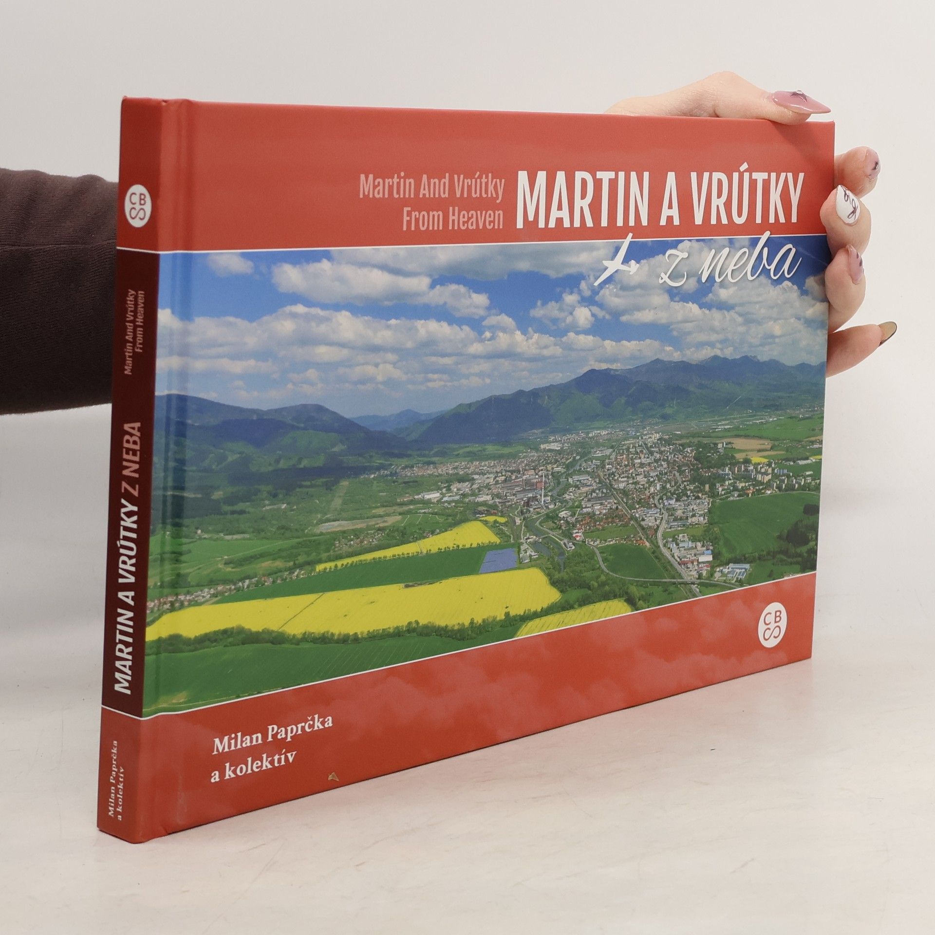 Milan Paprčka Martin a Vrútky z neba