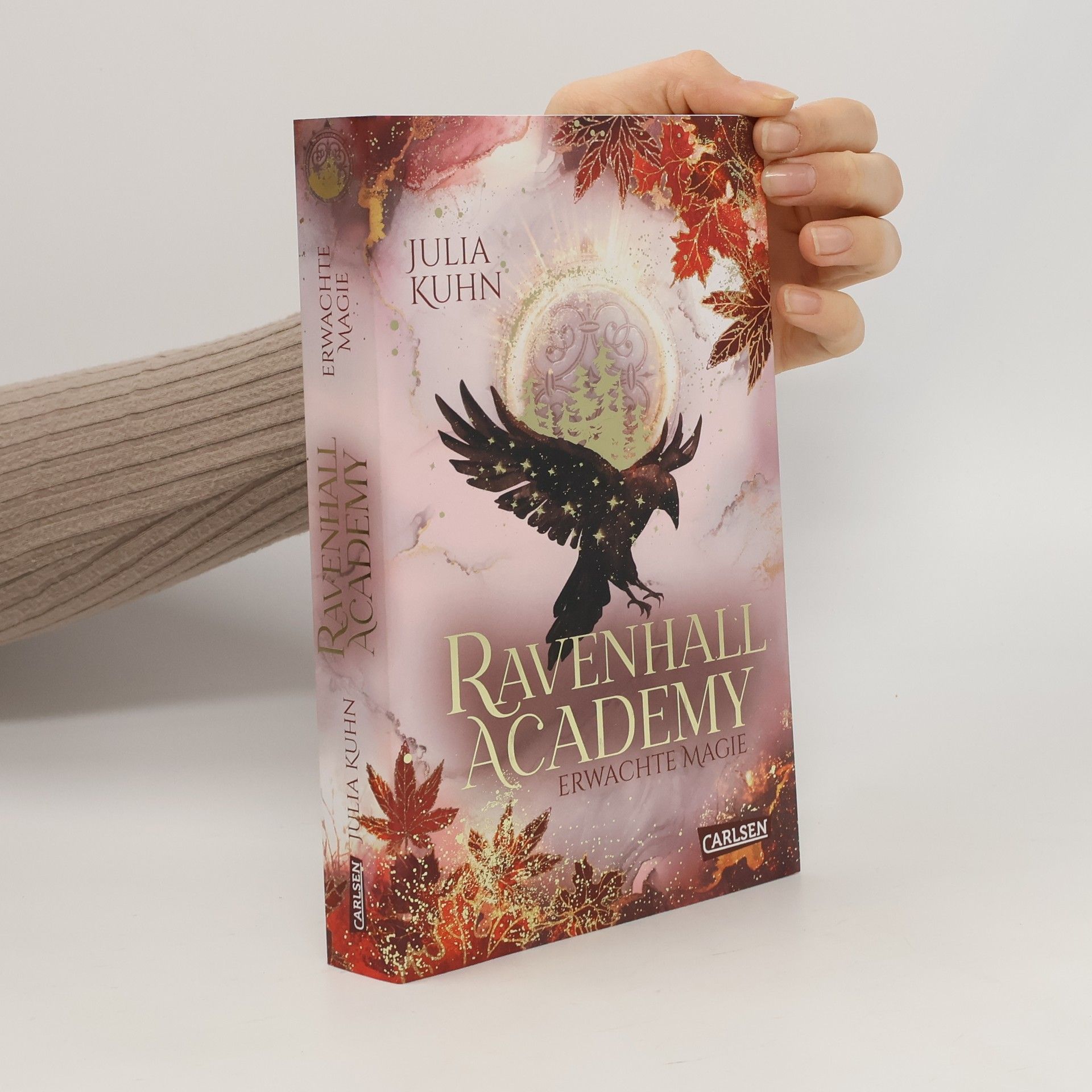 Julia Kuhn Ravenhall Academy 2: Erwachte Magie
