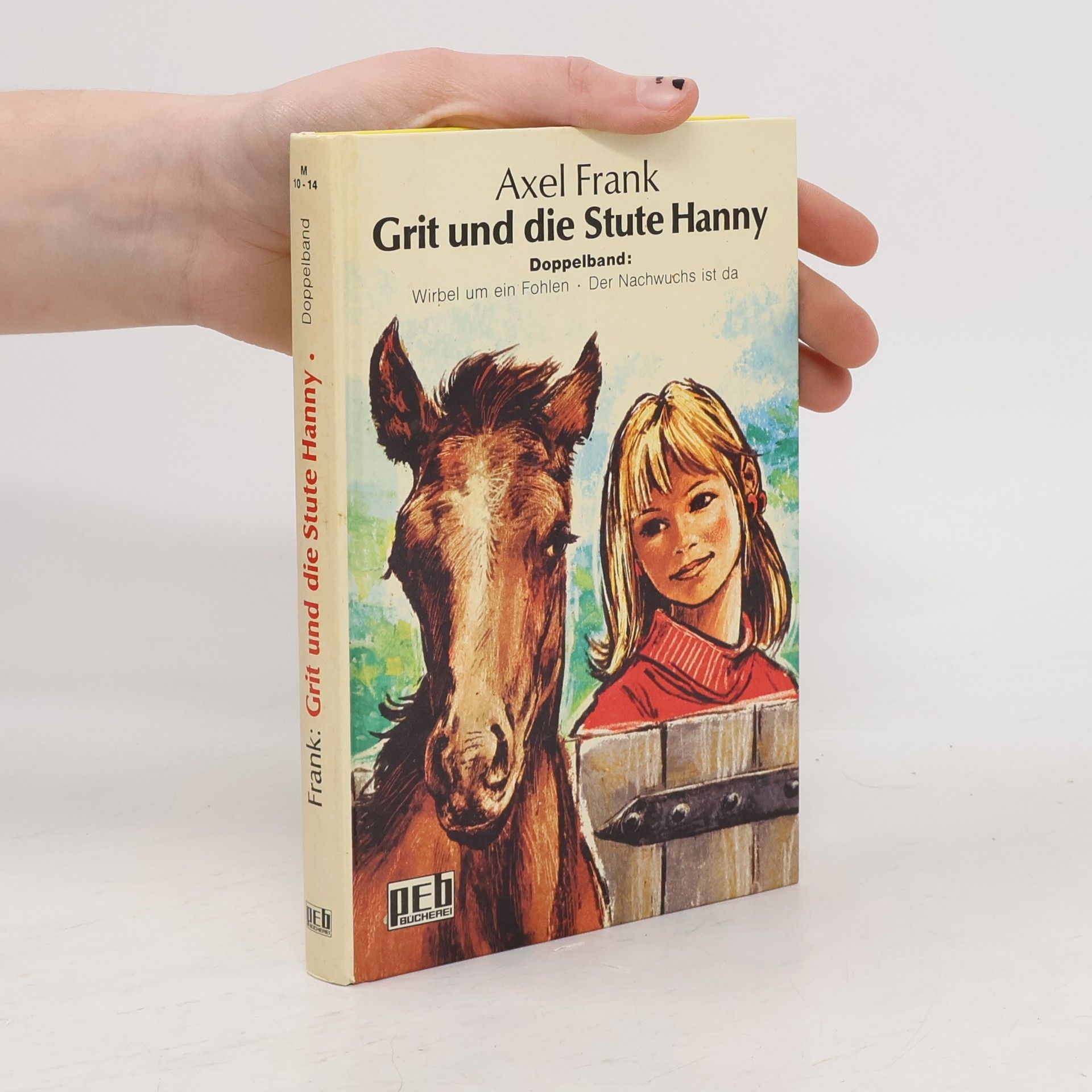Grit und die Stute Hanny
