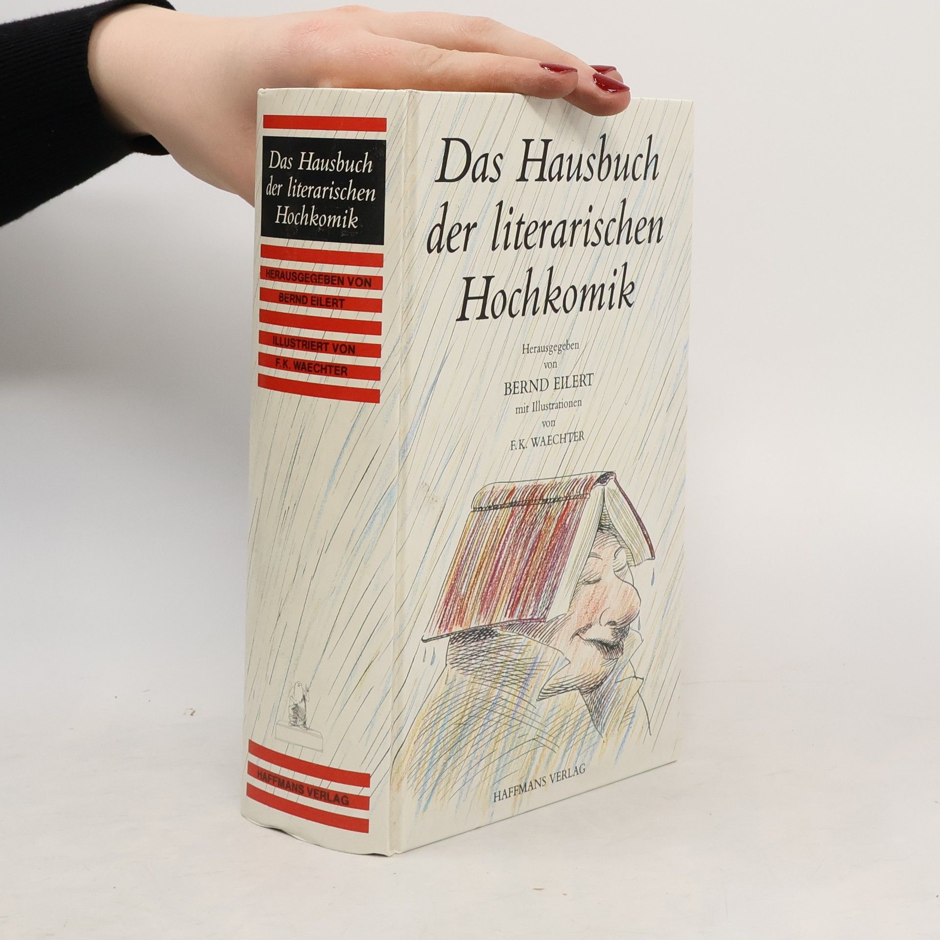 Bernd Eilert Das Hausbuch der literarischen Hochkomik