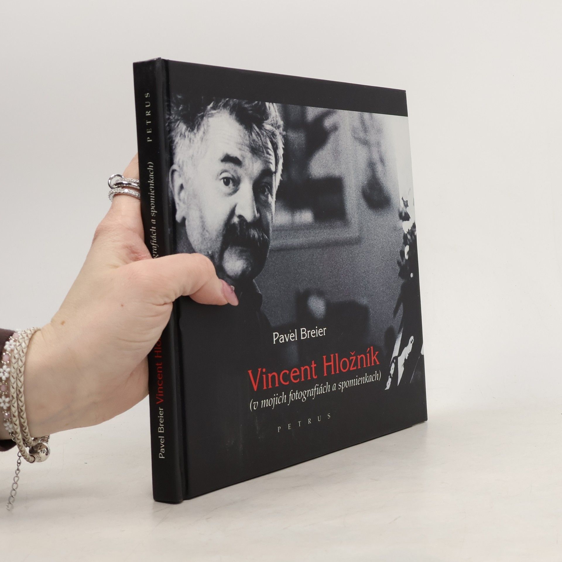 Pavol Breier Vincent Hložník (v mojich fotografiách a spomienkach)