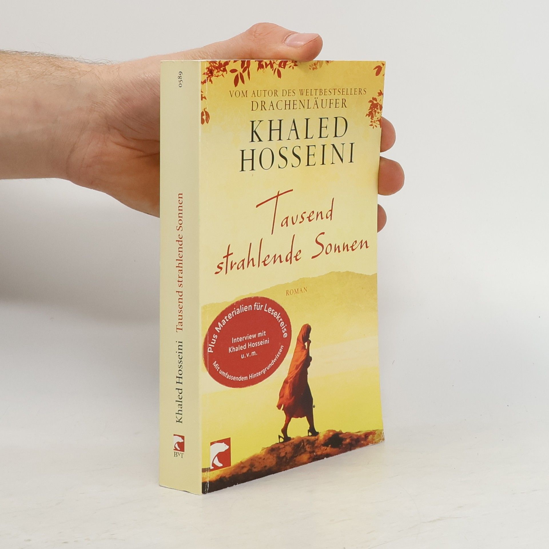 Khaled Hosseini Tausend strahlende Sonnen : Roman