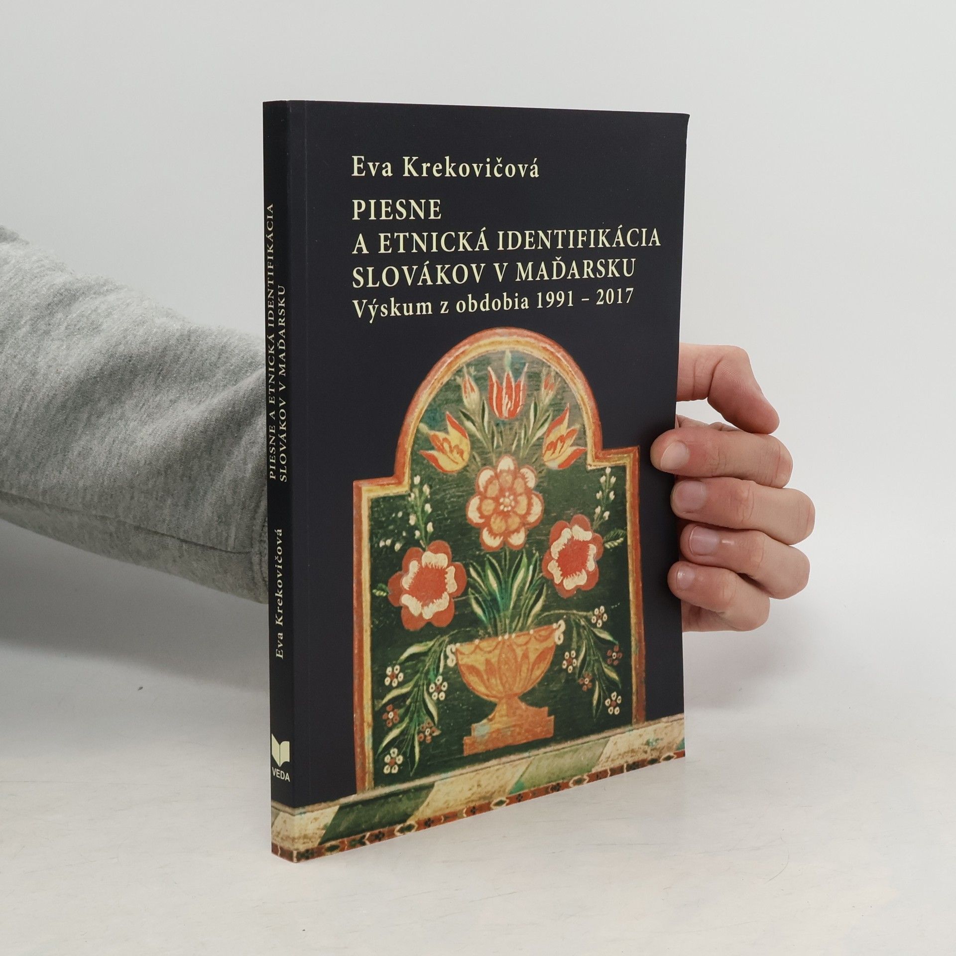 Eva Krekovičová Piesne a etnická identifikácia Slovákov v Maďarsku