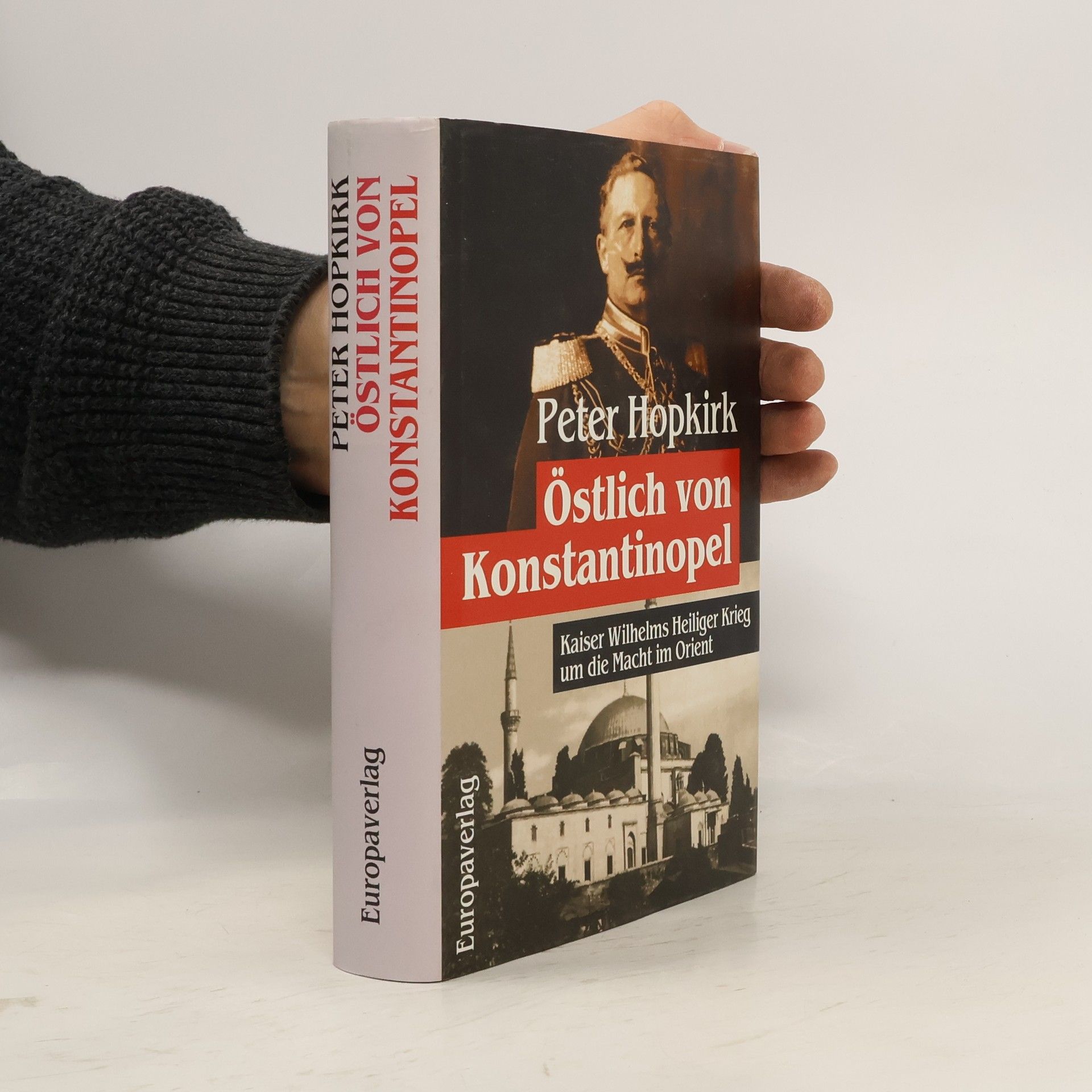 Peter Hopkirk Östlich von Konstantinopel