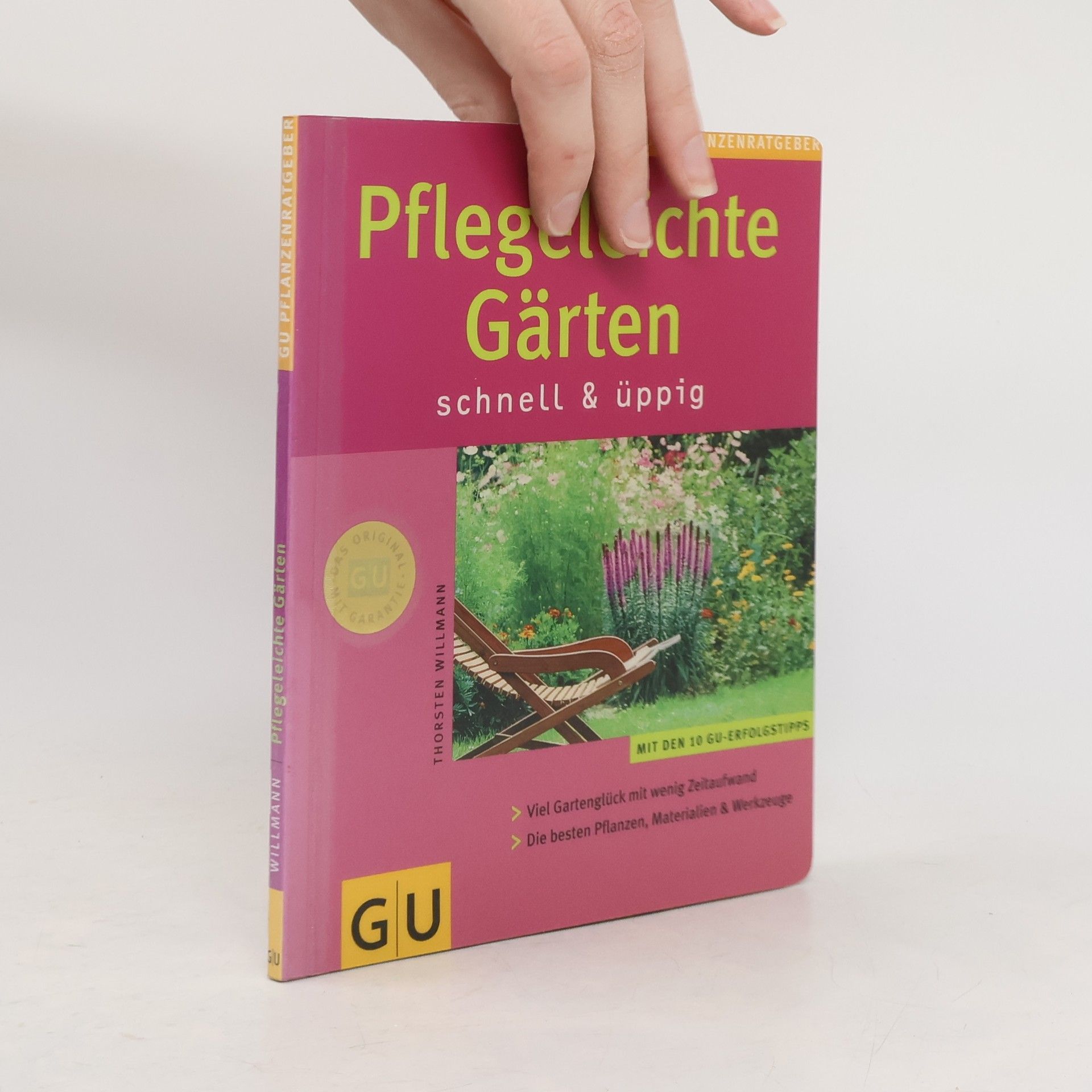 Thorsten Willmann Pflegeleichte Gärten