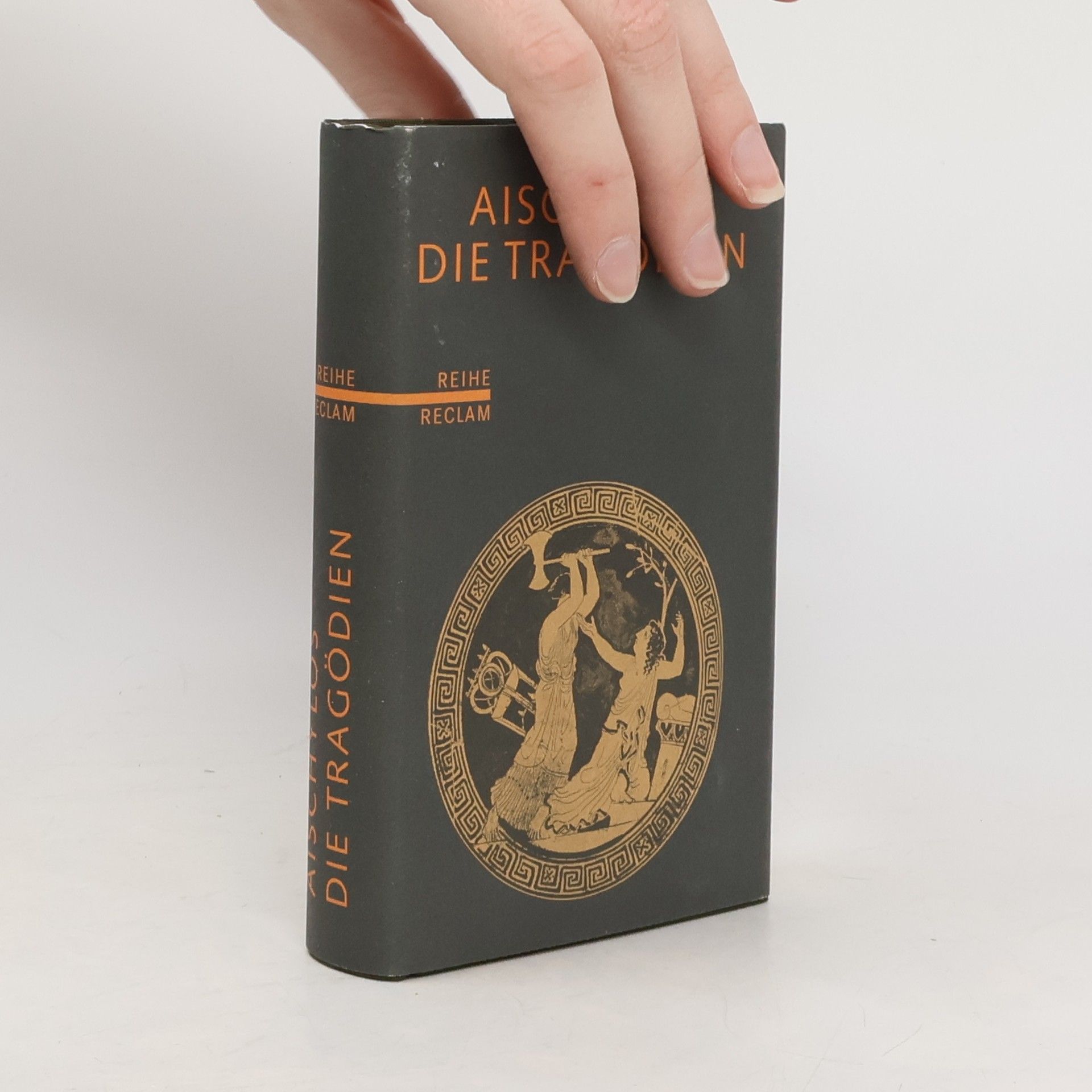 Aischylos Die Tragödien