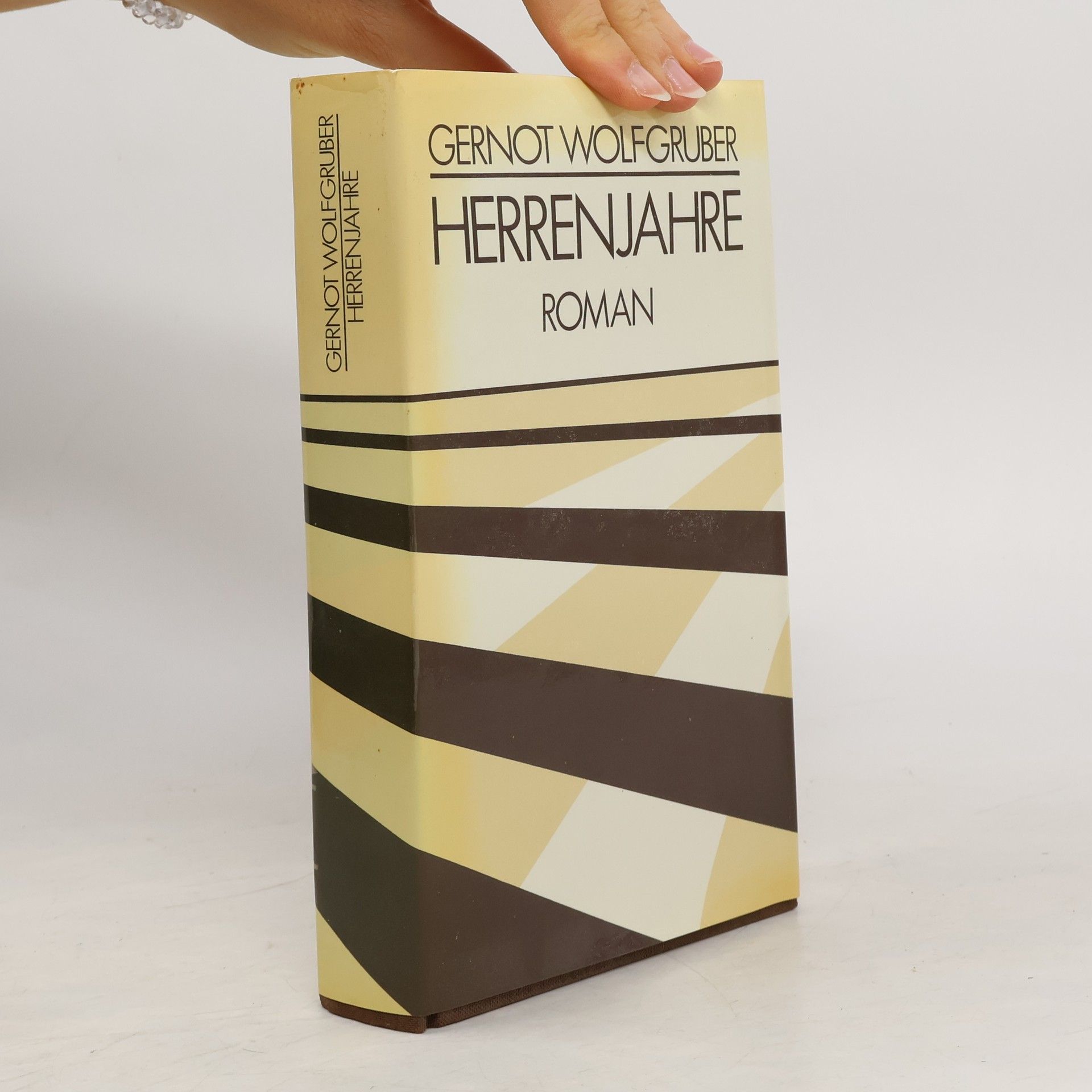 Gernot Wolfgruber Herrenjahre