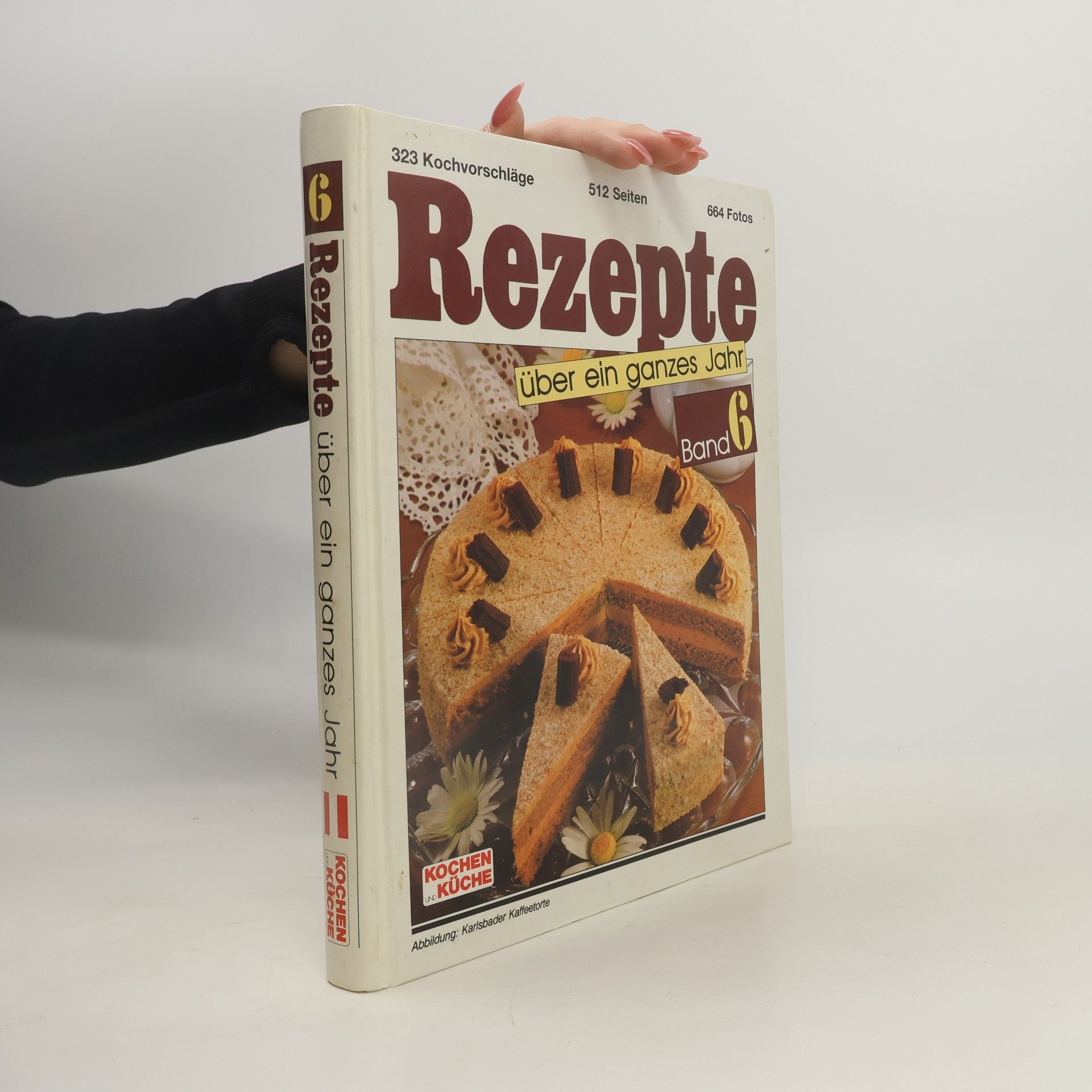 Auteurscollectief Rezepte Band 6. Über ein ganzes Jahr