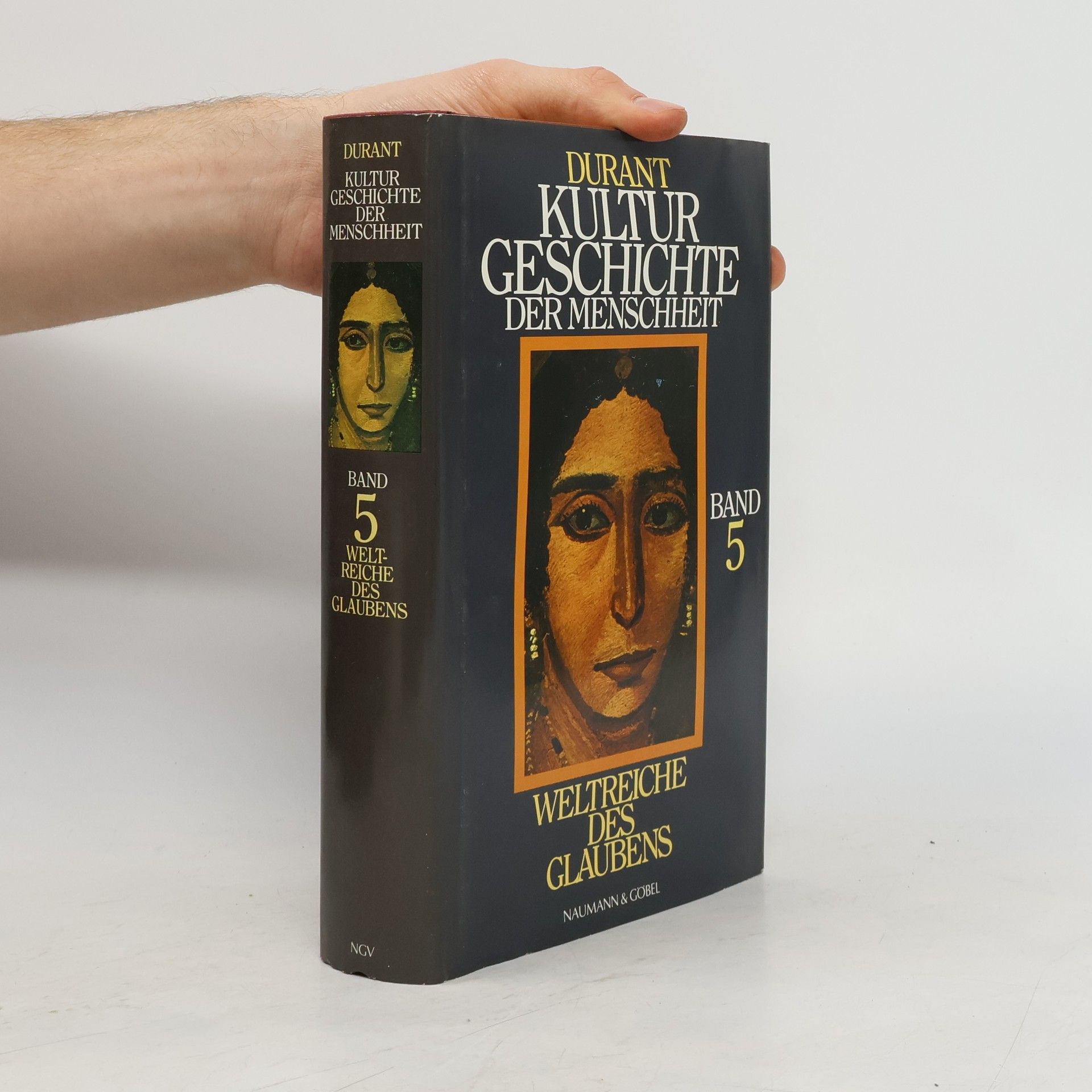 Will Durant Kulturgeschichte der Menschheit. Band 5