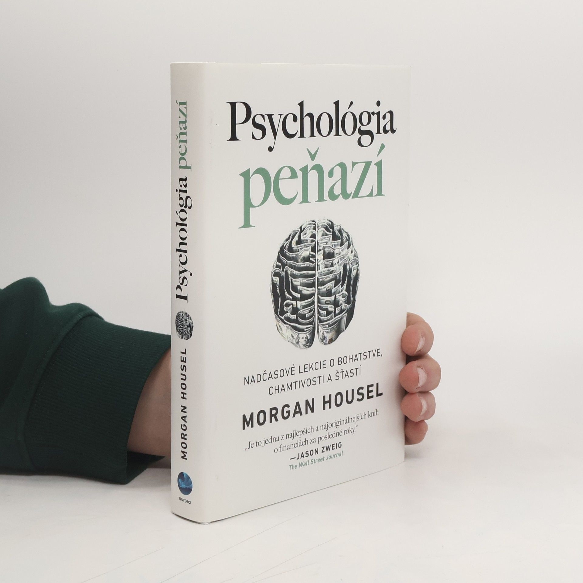 Morgan Housel Psychológia peňazí