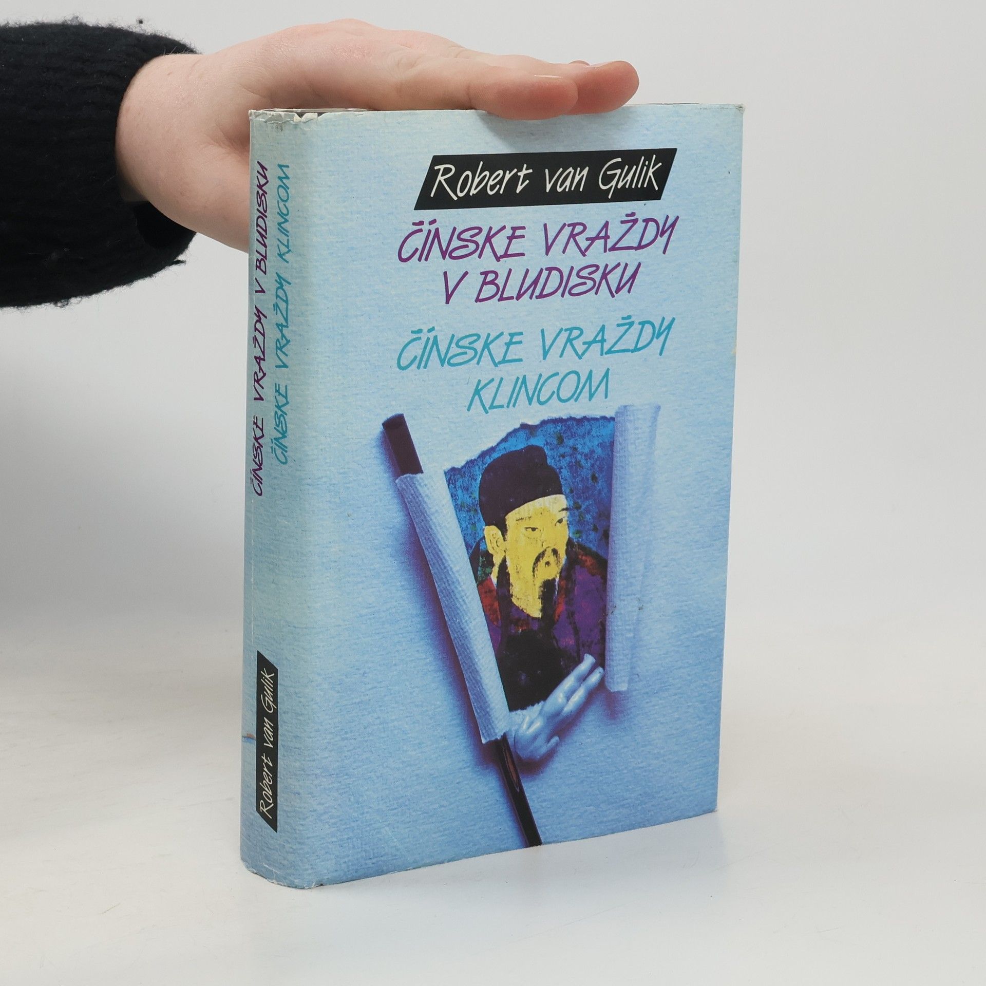 Robert van Gulik Čínske vraždy v bludisku / Čínske vraždy klincom