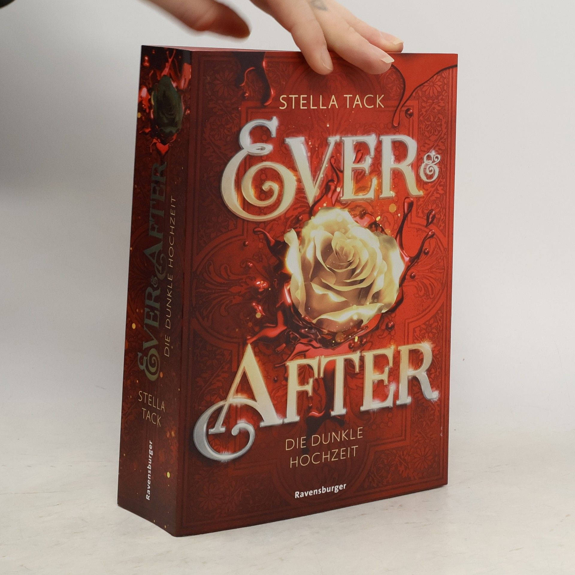 Stella A. Tack Ever & After 2. Die dunkle Hochzeit