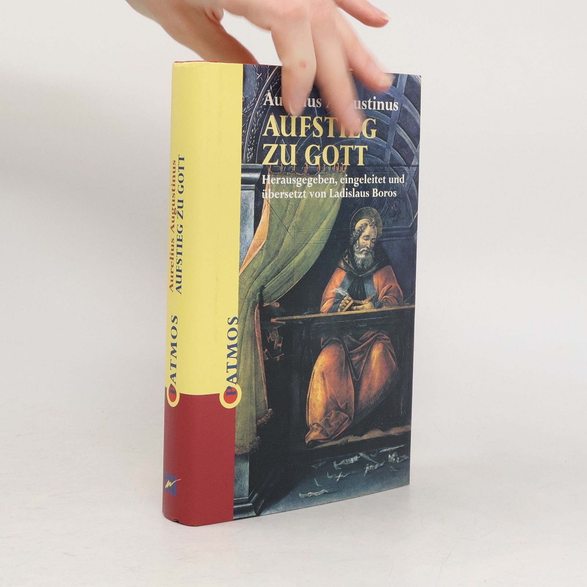 Aurelius Augustinus ATMOS: Aufstieg zu Gott