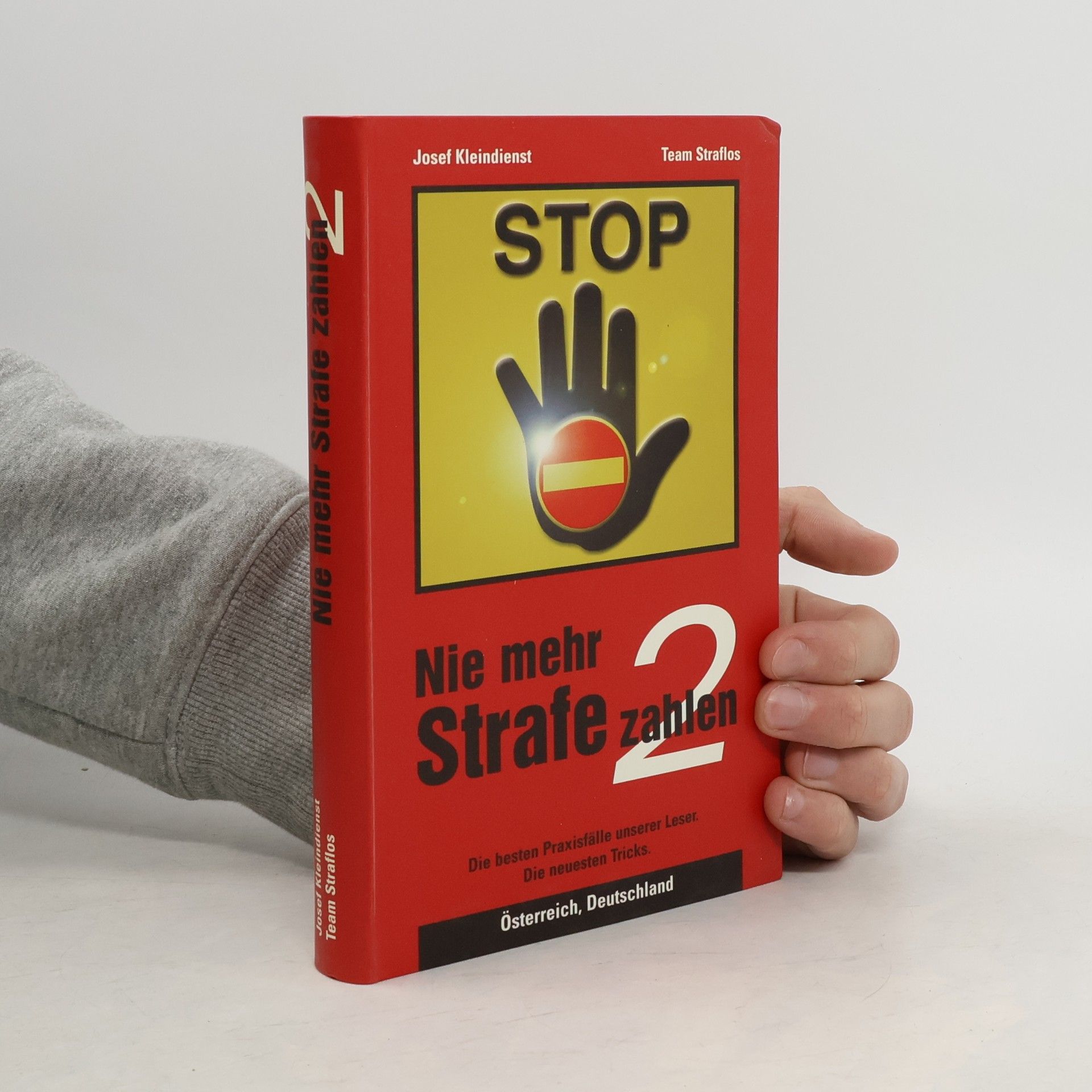 Josef Kleindienst Nie mehr Strafe zahlen 2