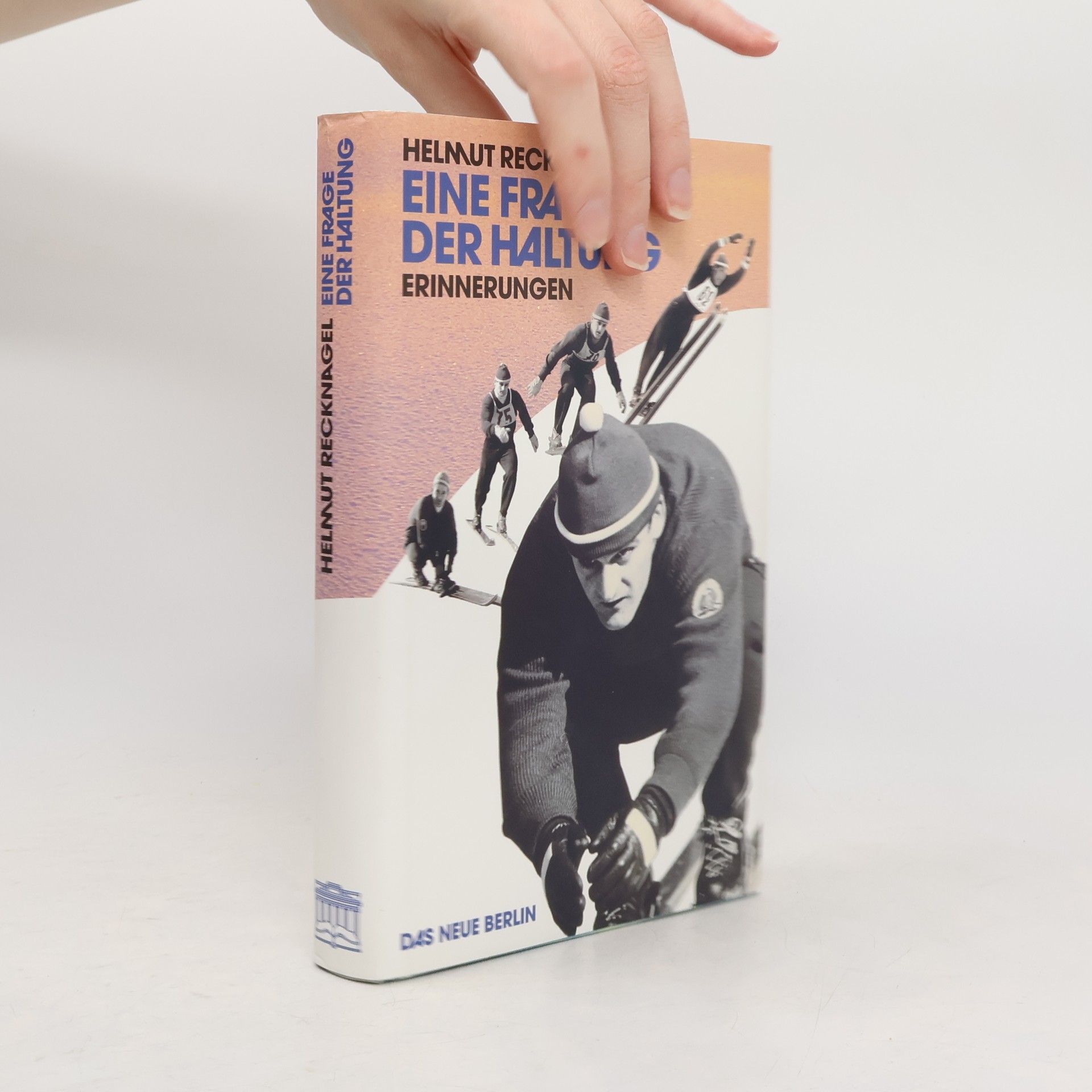 Helmut Recknagel Eine Frage der Haltung