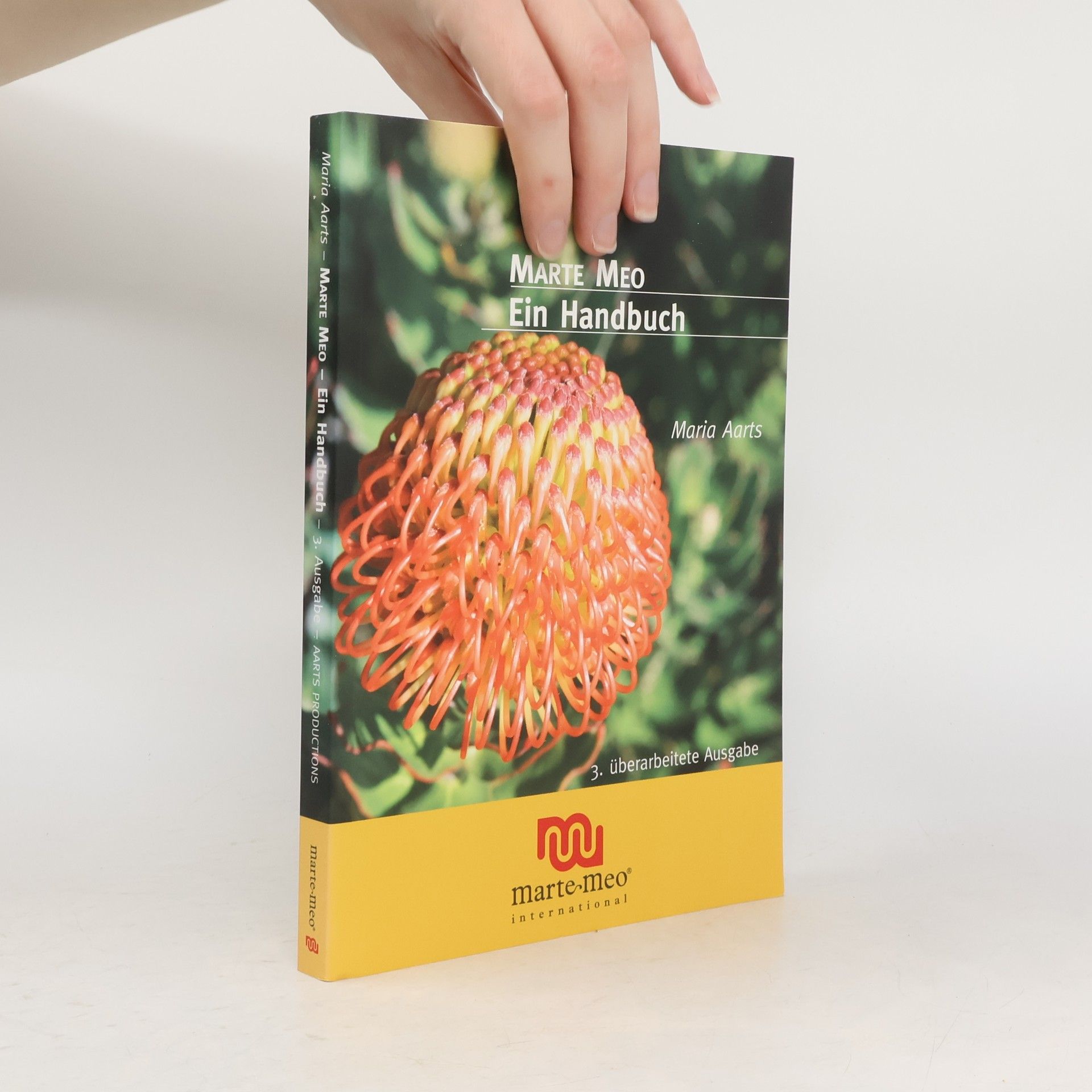 Marte Meo: Ein Handbuch - 3. überarbeitete Ausgabe