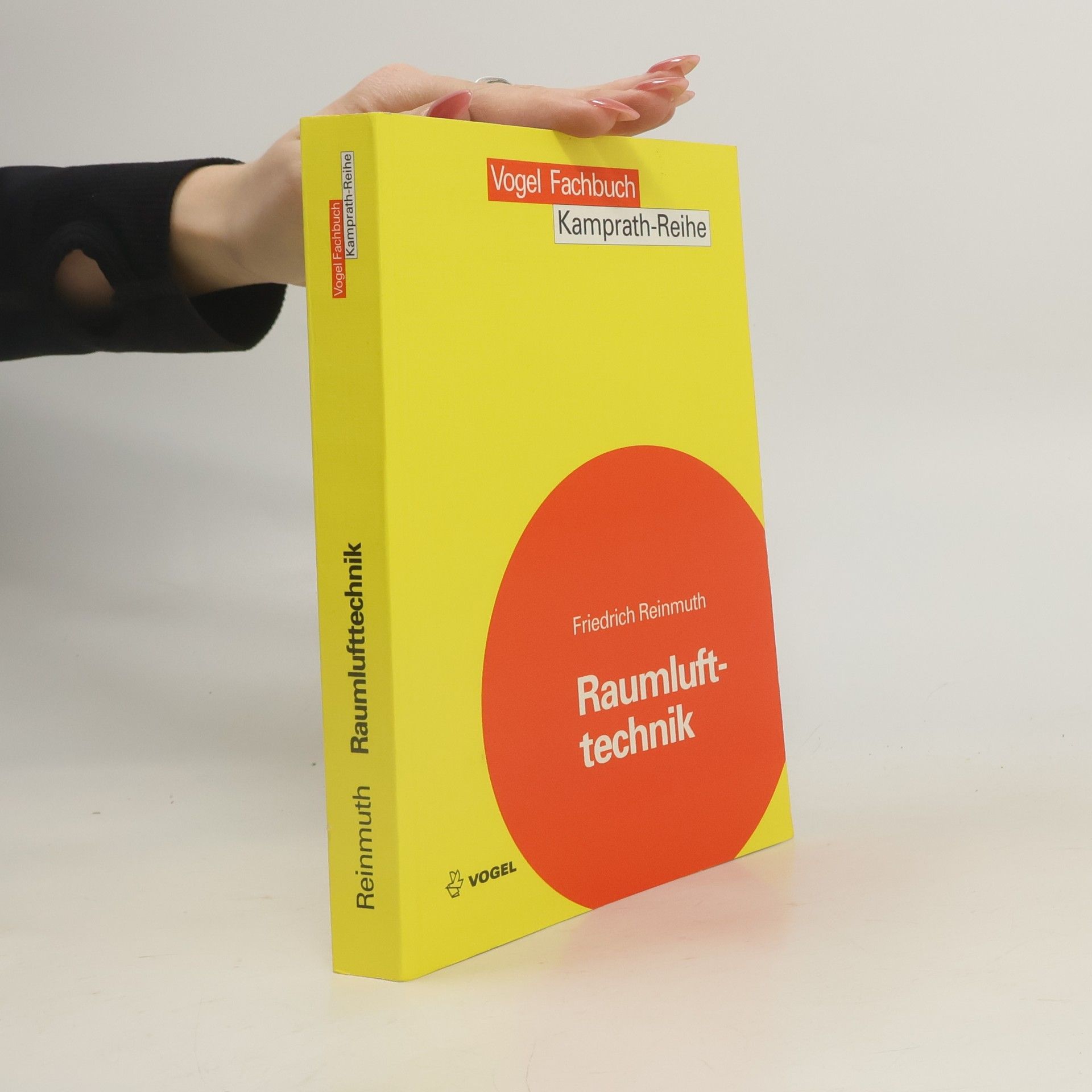 Friedrich Reinmuth Kamprath-Reihe: Raumlufttechnik