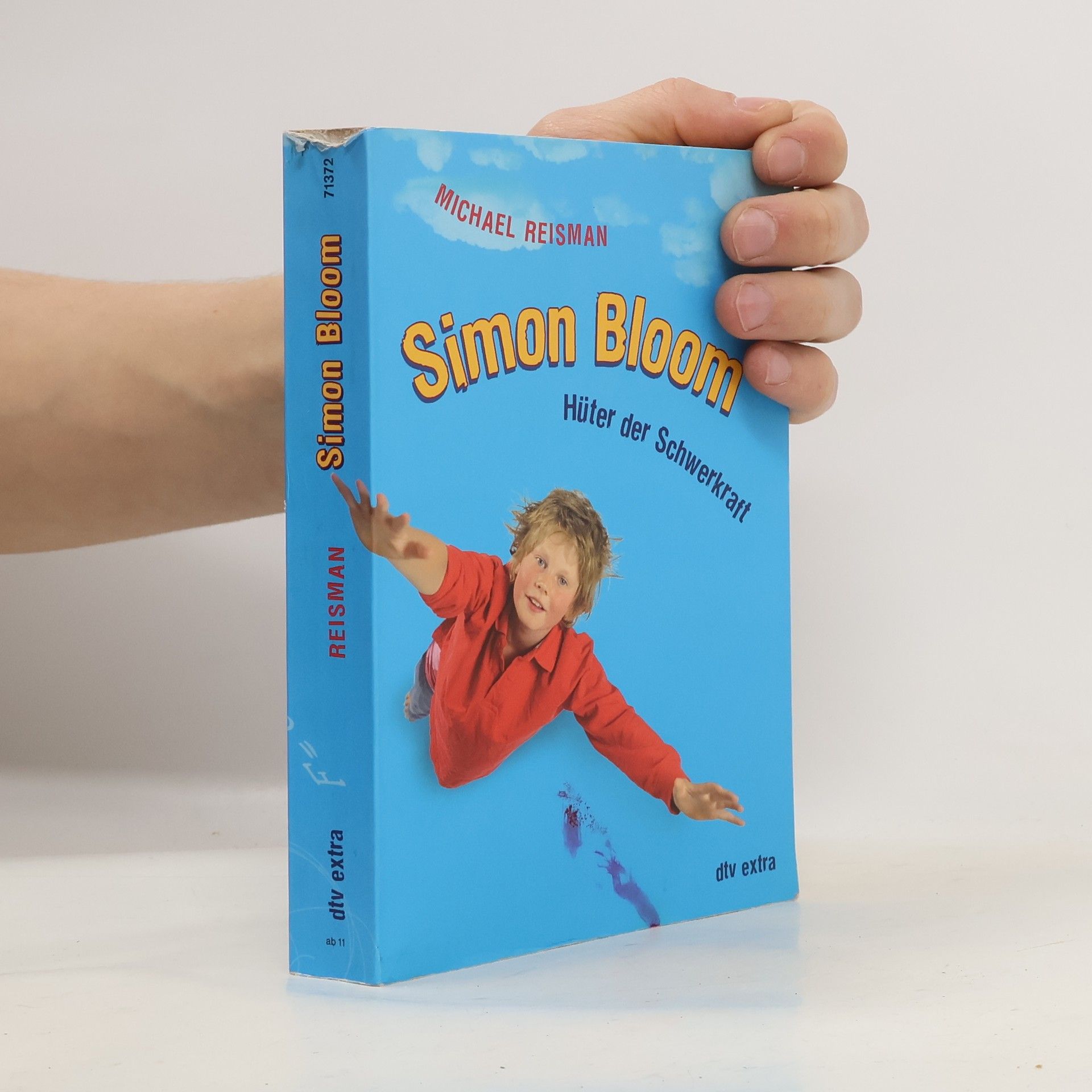 Michael Reisman Simon Bloom, Hüter der Schwerkraft