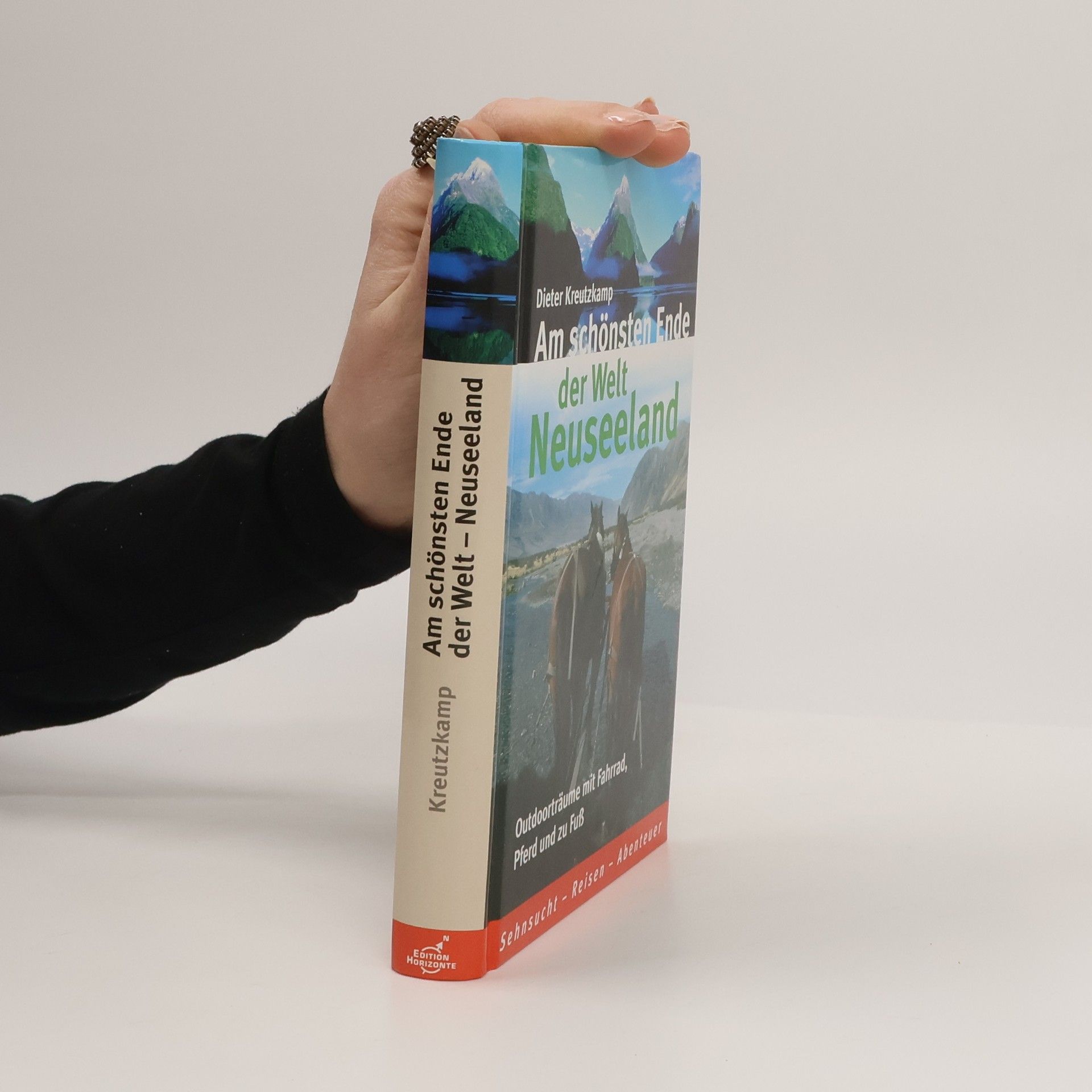 Dieter Kreutzkamp Am schönsten Ende der Welt Neuseeland