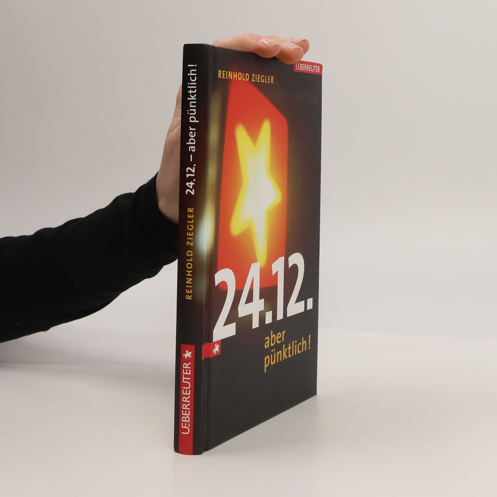 Reinhold Ziegler 24.12. - aber pünktlich!