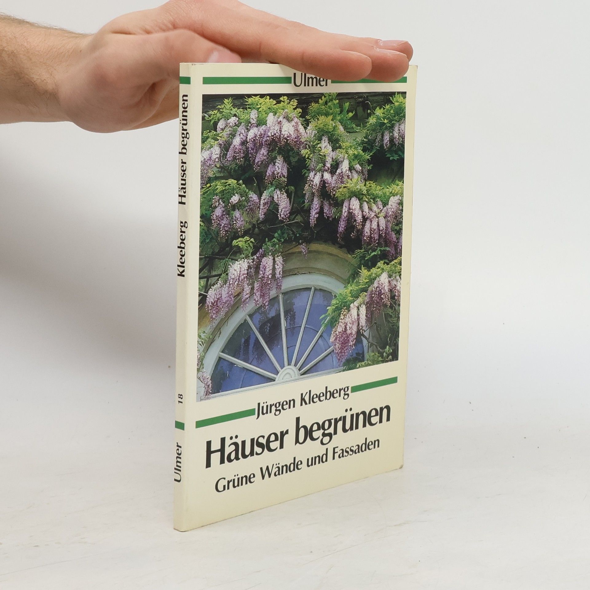 Jürgen Kleeberg Häuser begrünen