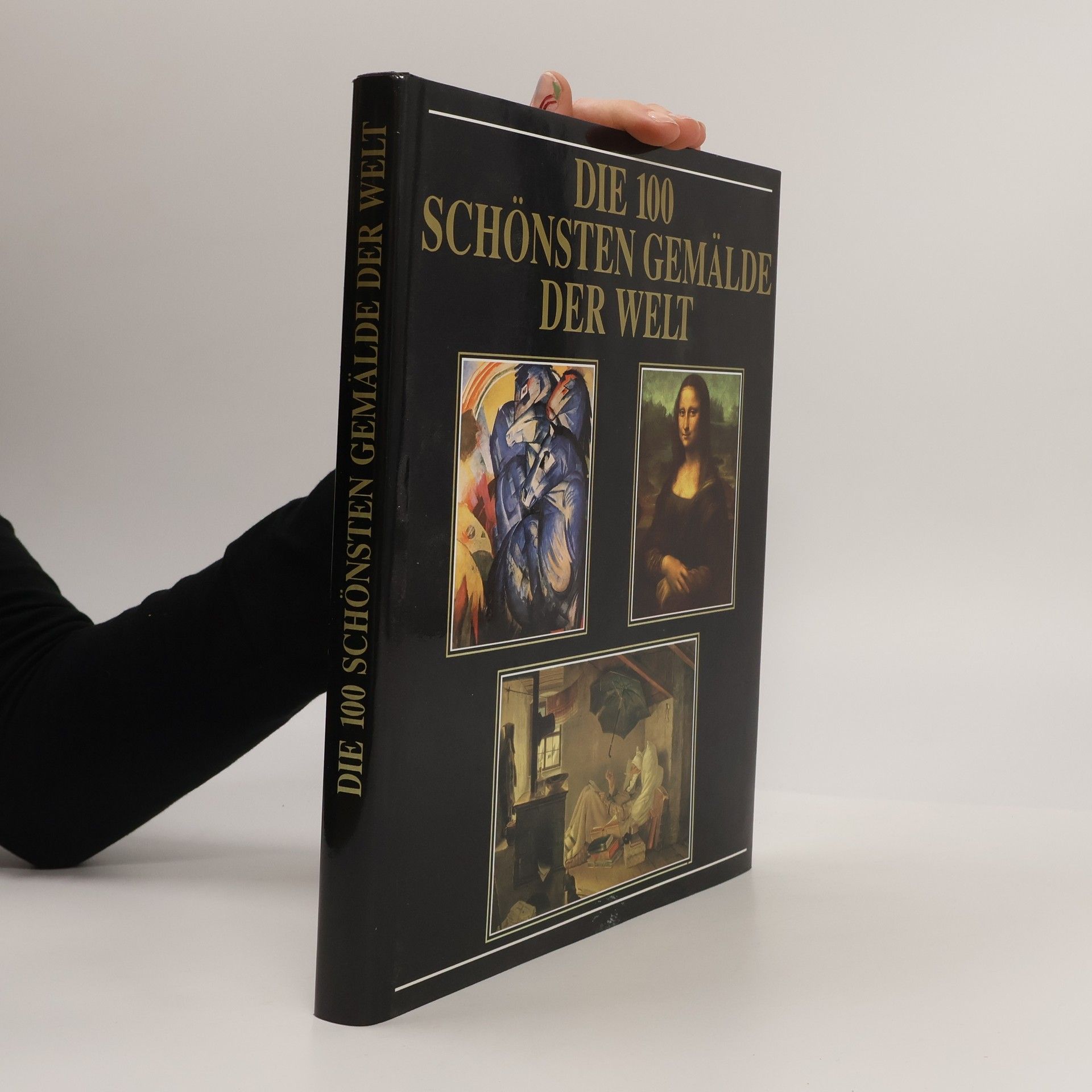 Albert Schug Die 100 schönsten Gemälde der Welt