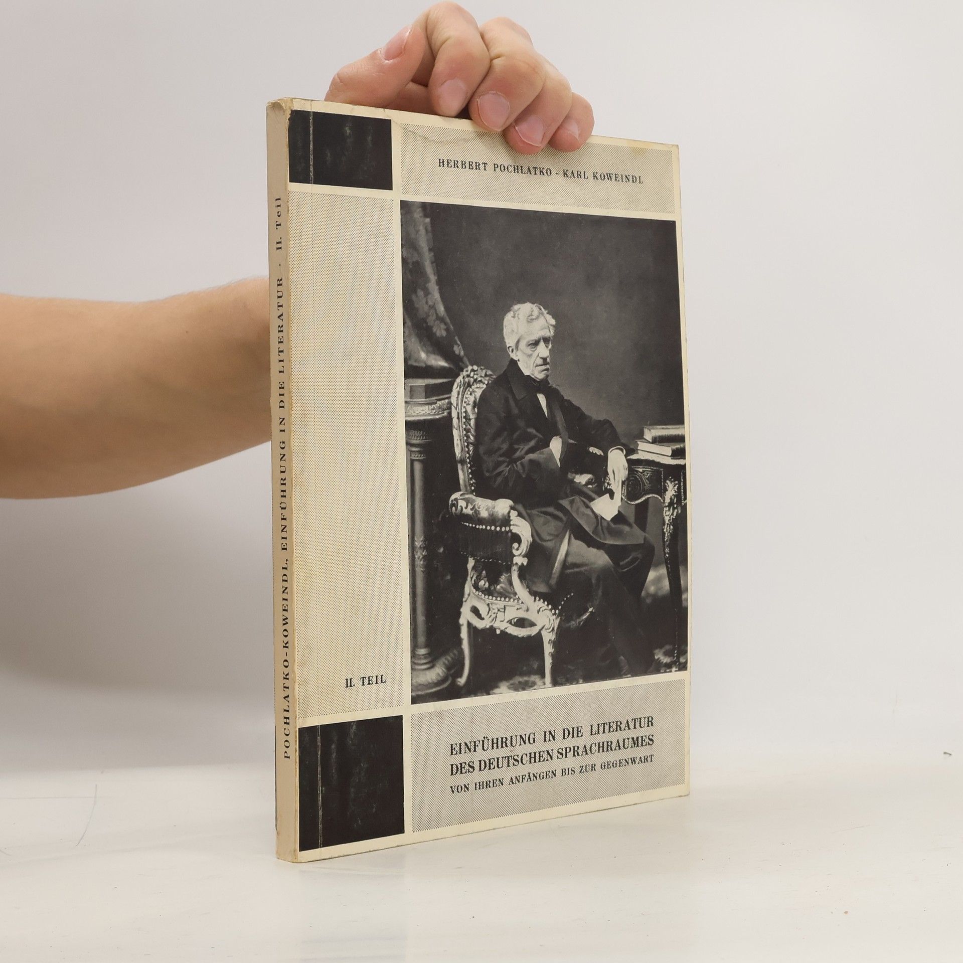 Herbert Pochlatko Einführung in die Literatur des deutschen Sprachraumes von ihren Anfängen bis zur Gegenwart. II. Teil