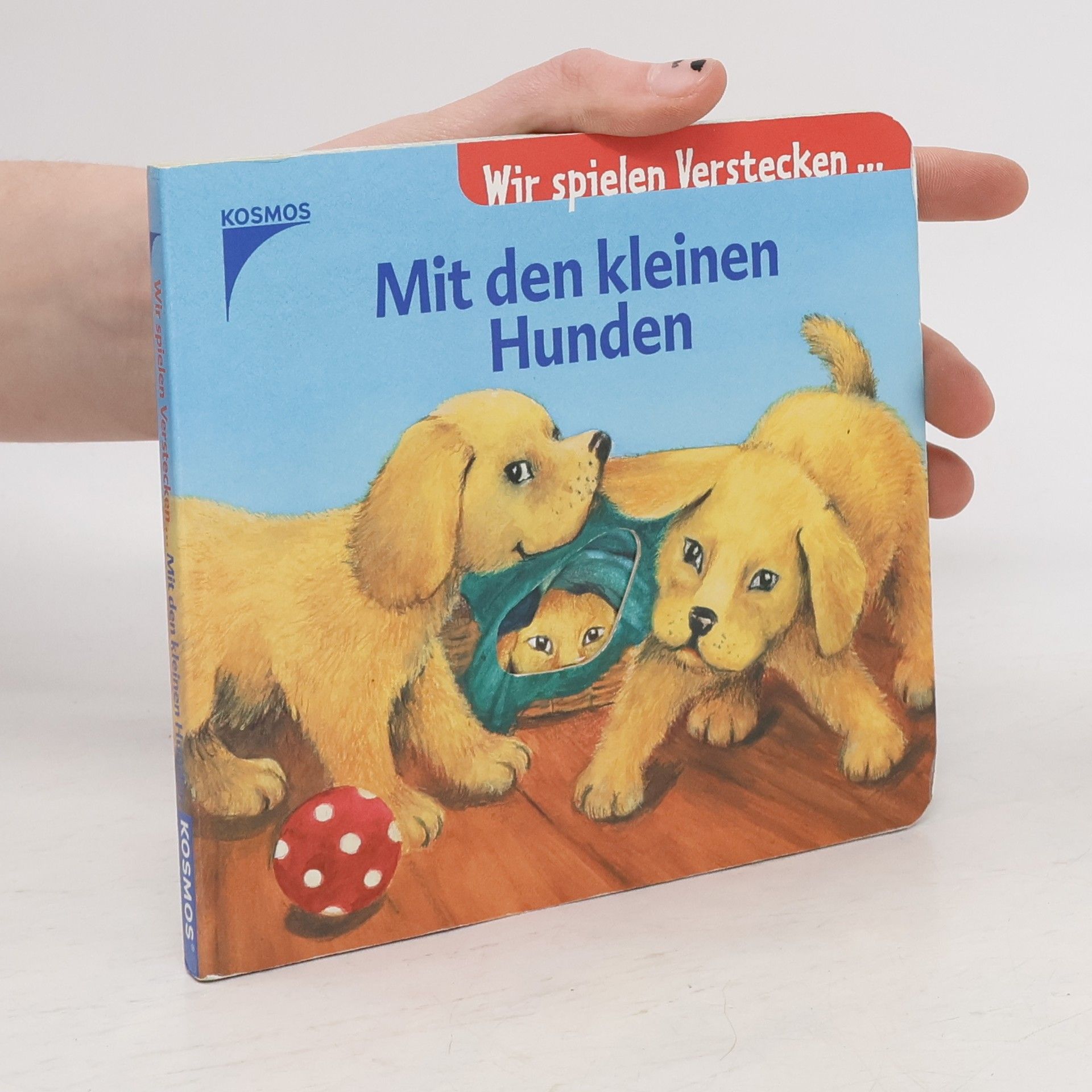 Irene Mohr Wir spielen Verstecken... Mit den kleinen Hunden. Mit Guckloch.