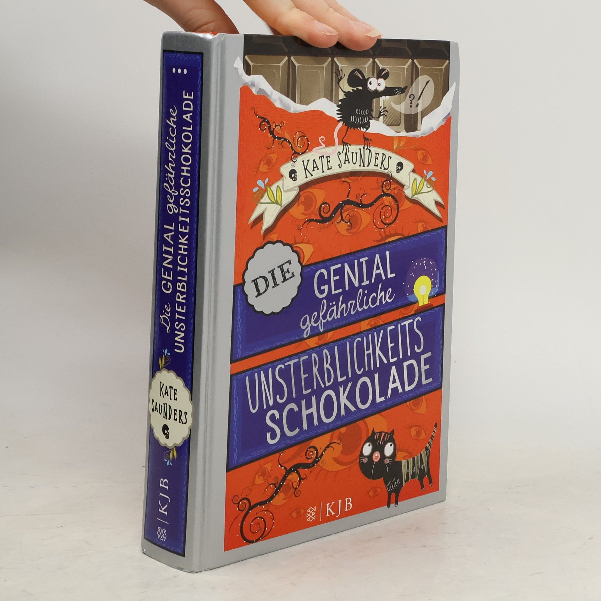 Kate Saunders Die genial gefährliche Unsterblichkeitsschokolade