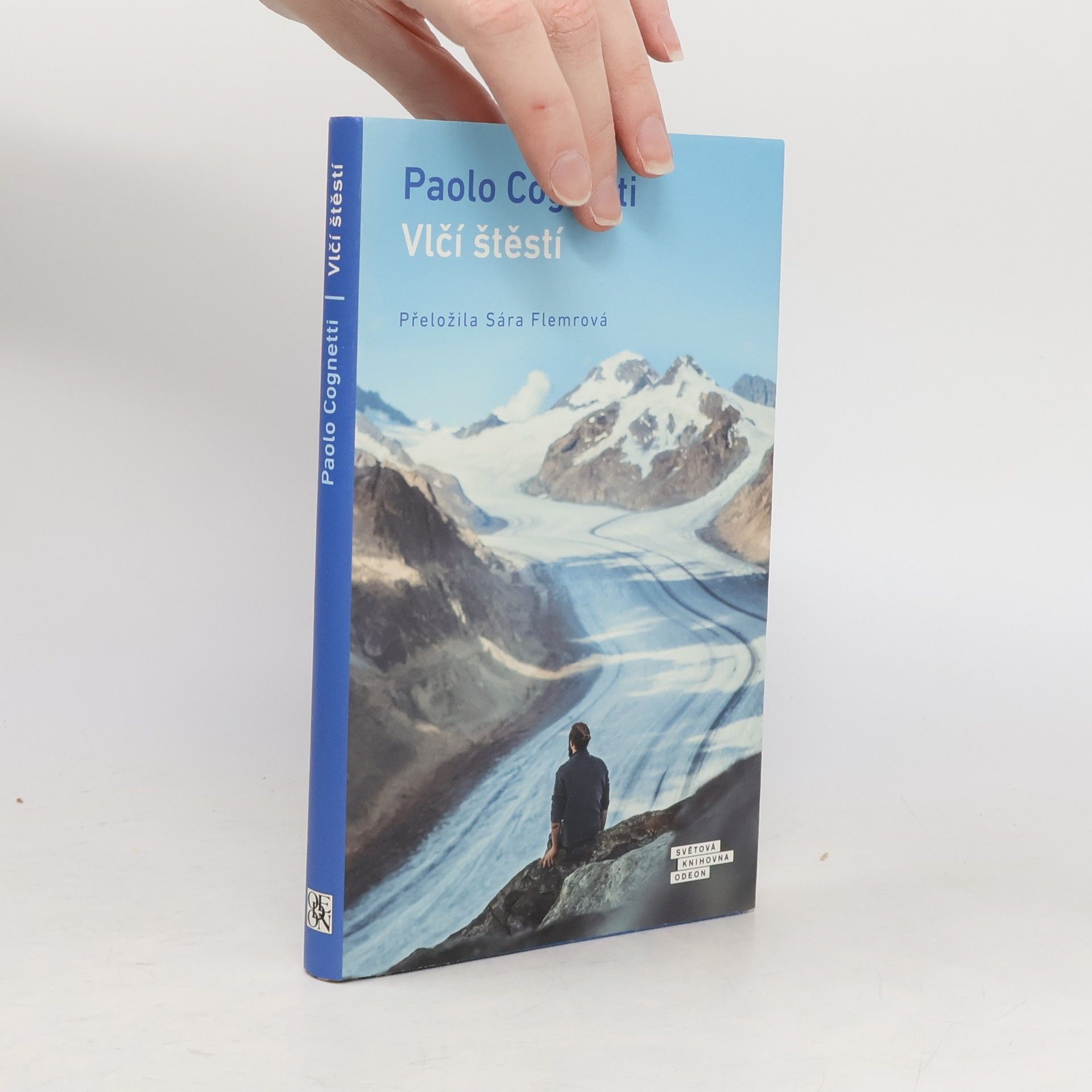 Paolo Cognetti Vlčí štěstí