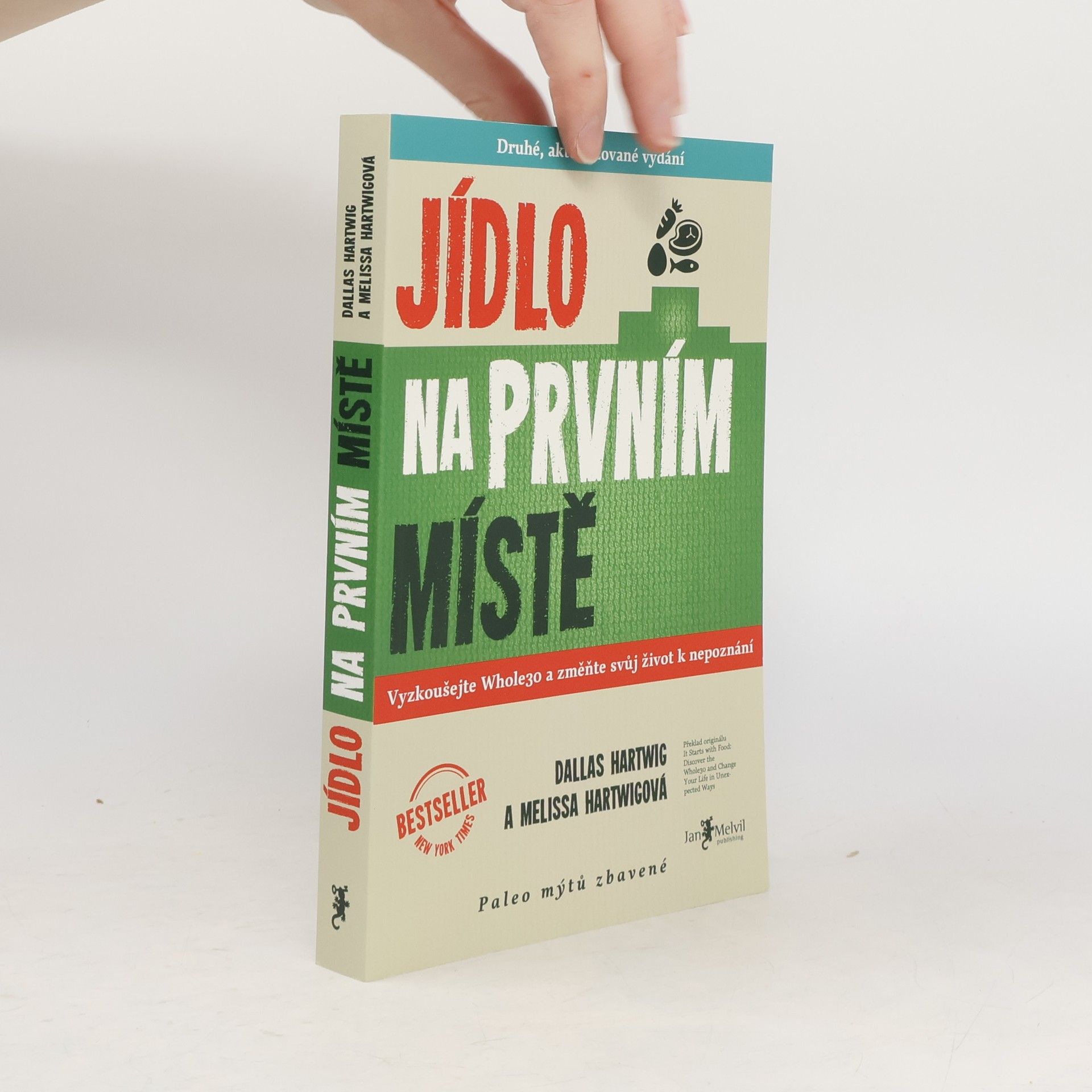 Dallas Hartwig Jídlo na prvním místě