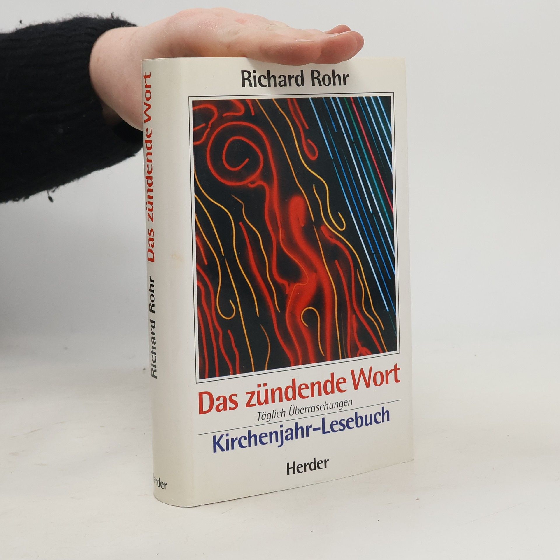 Richard Rohr Das zündende Wort