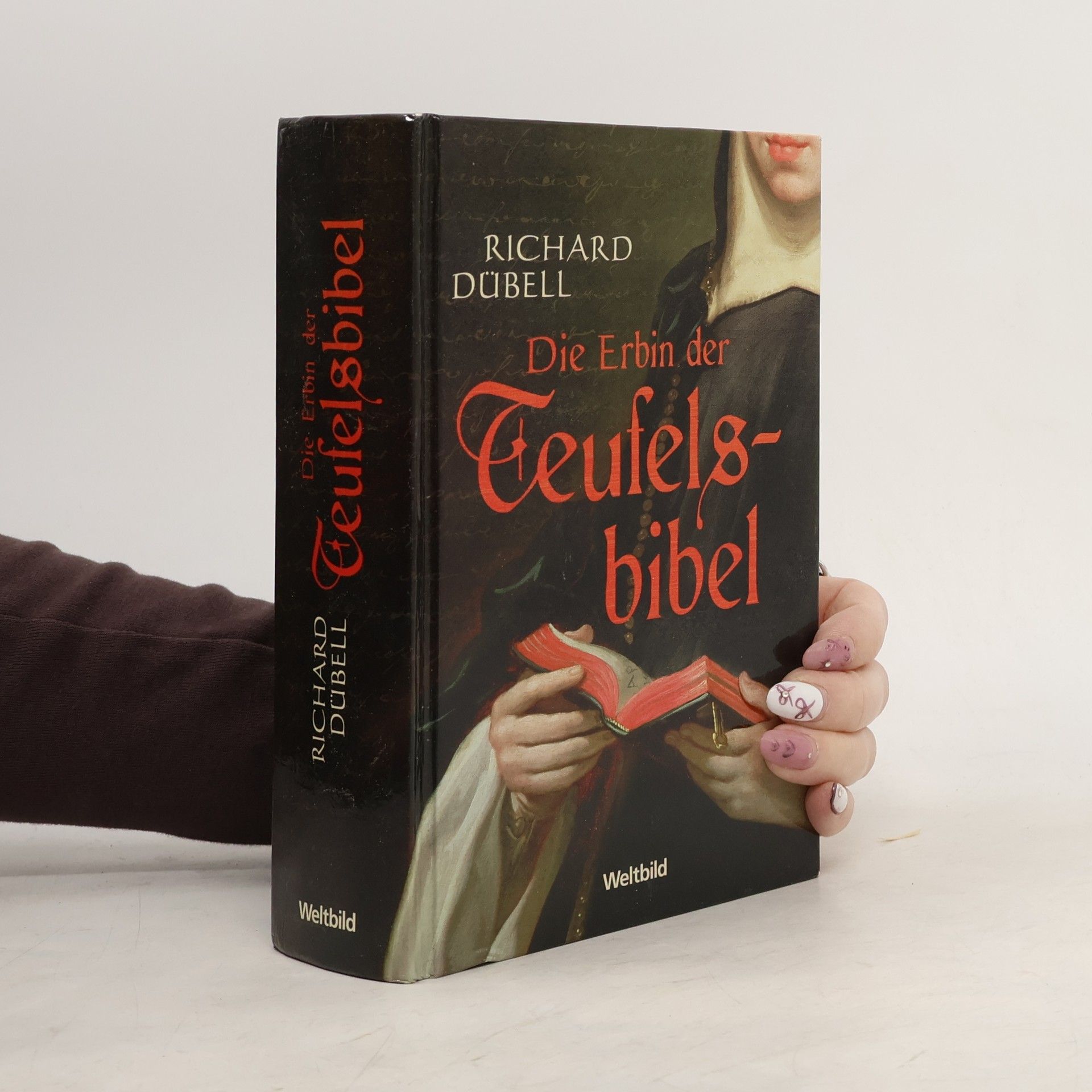Richard Dübell Die Erbin der Teufelsbibel