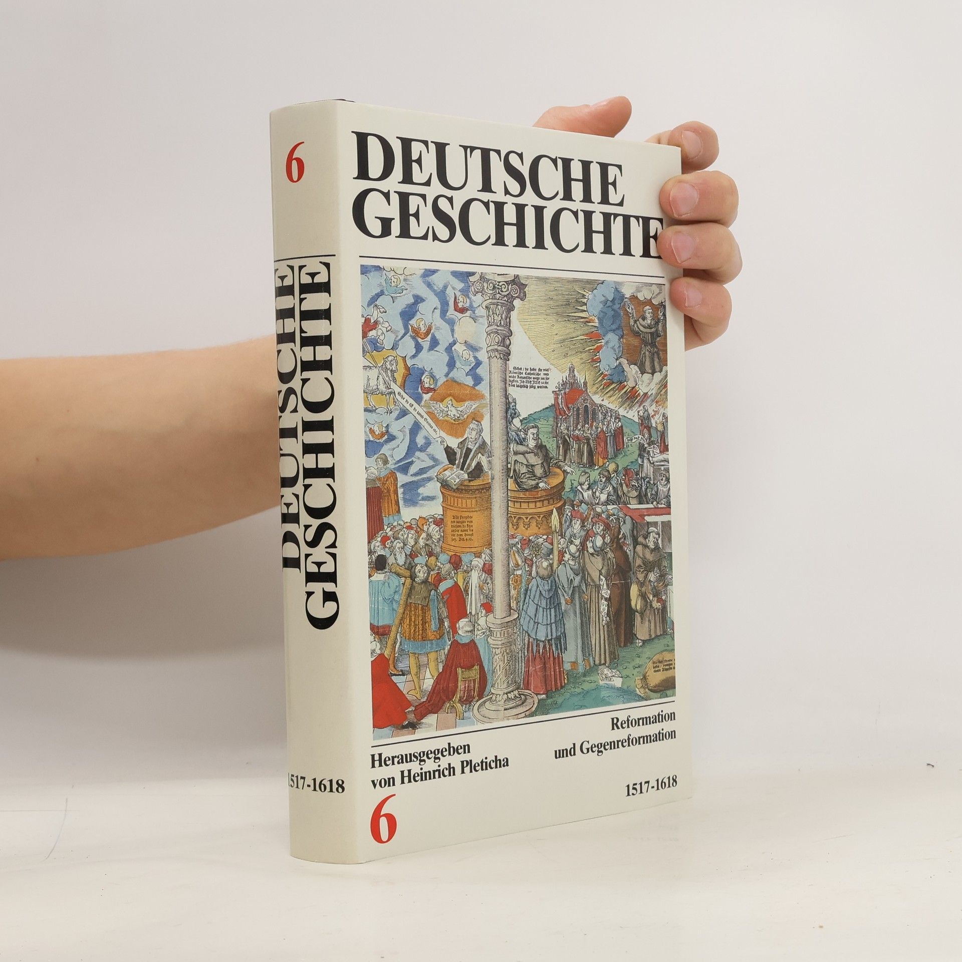 Autorenkollektiv Deutsche Geschichte 6 (1517-1618)